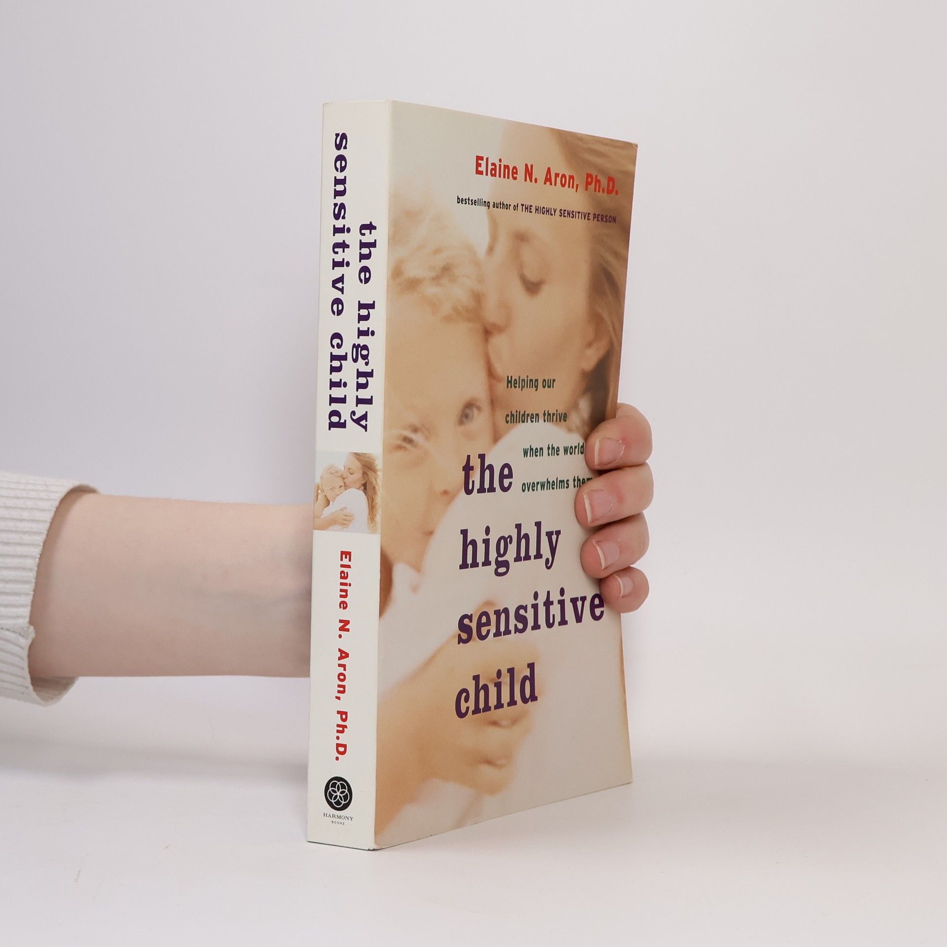 The Highly Sensitive Child