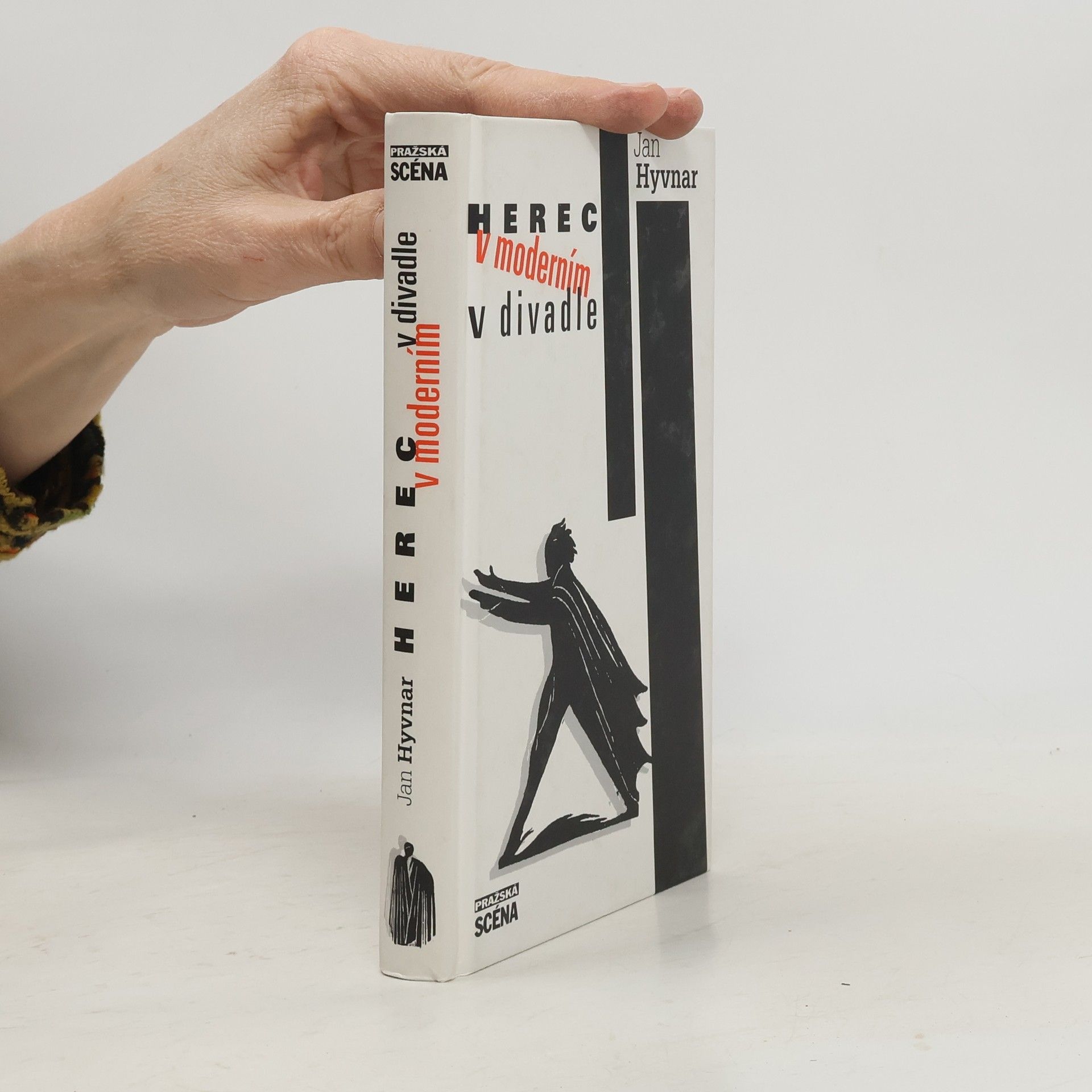 Jan Hyvnar Herec v moderním divadle