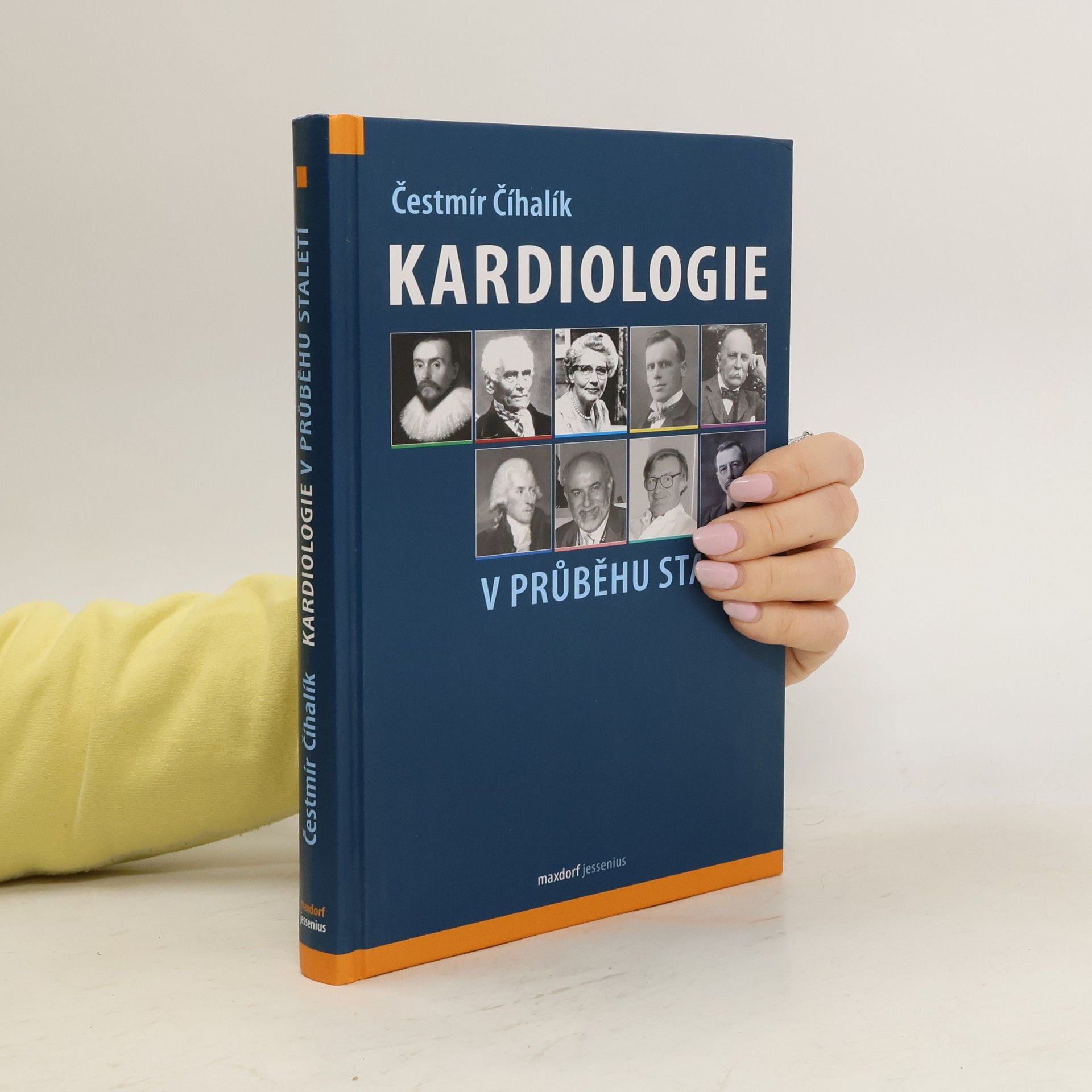 Čestmír Číhalík Kardiologie v průběhu staletí