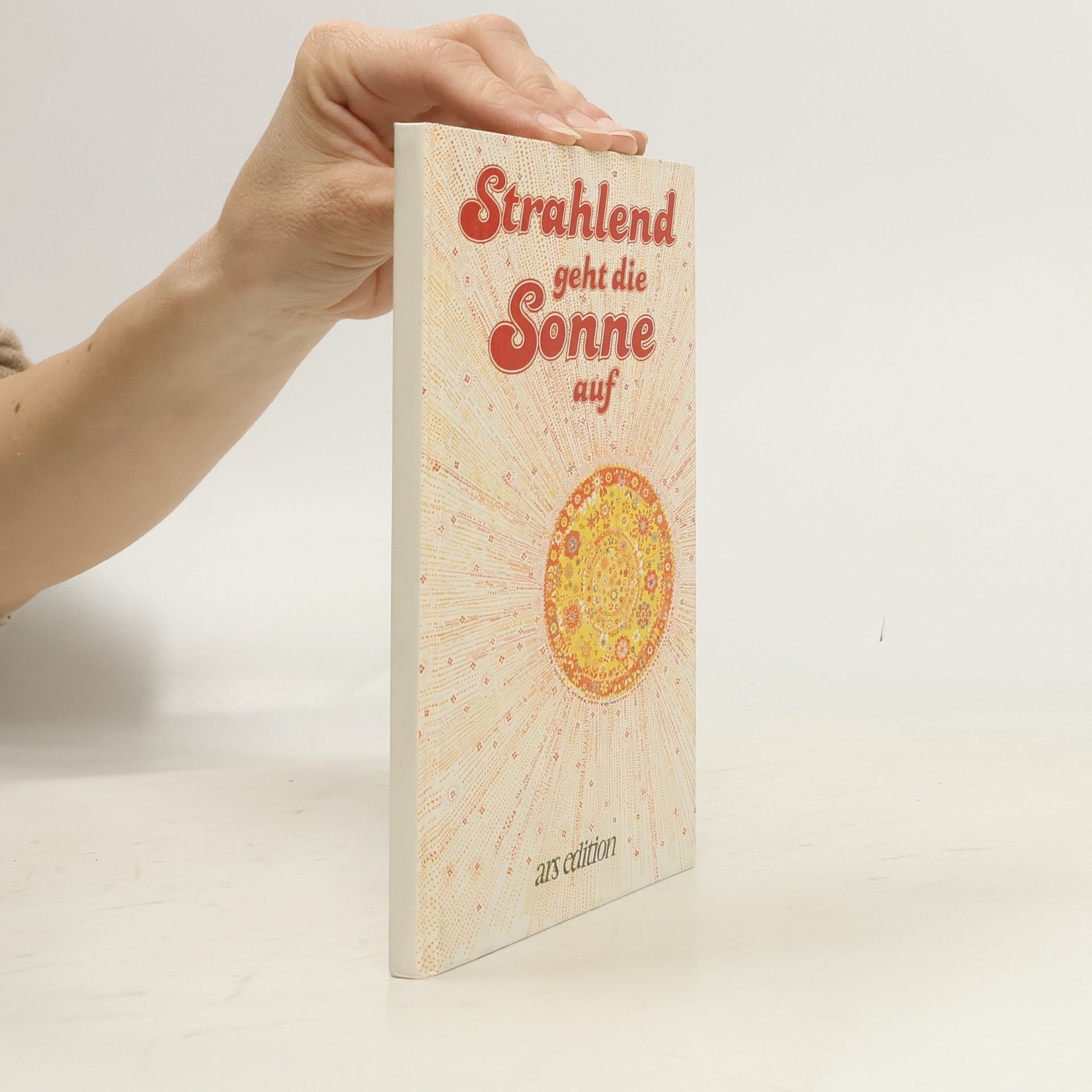 Brigitte Asam Strahlend geht die Sonne auf