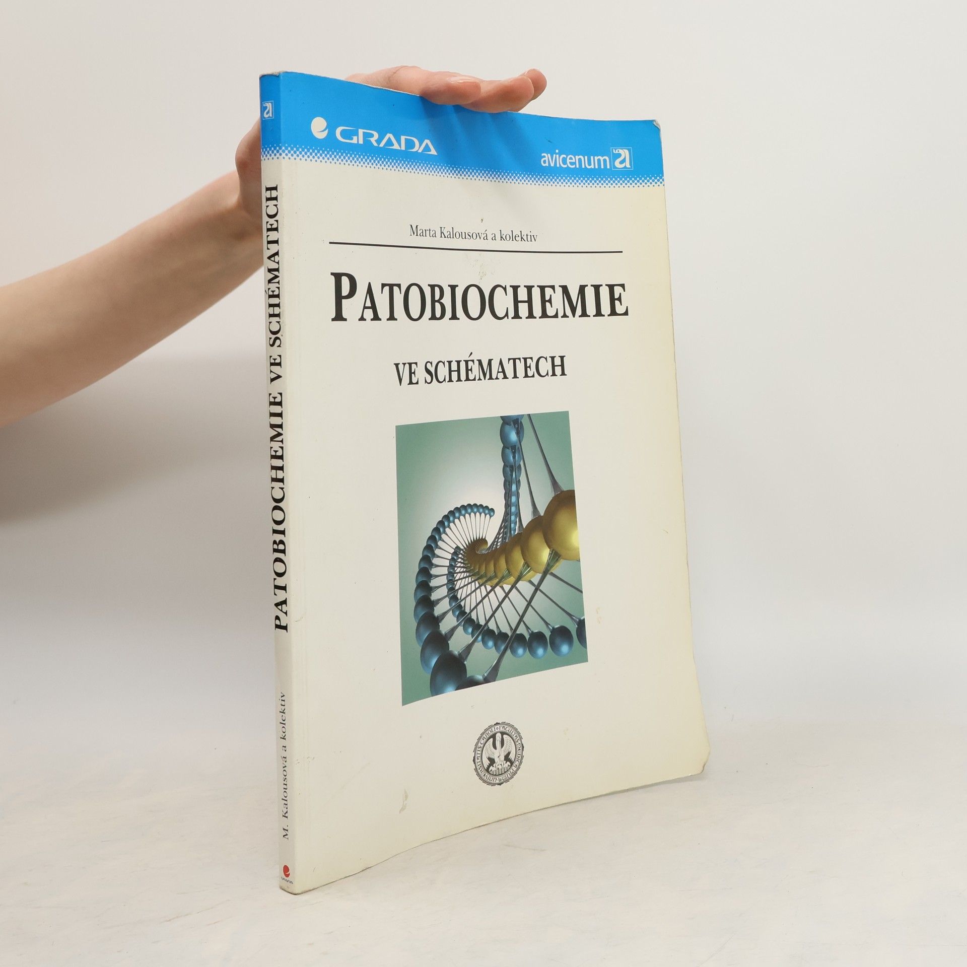 Marta Kalousová Patobiochemie ve schématech