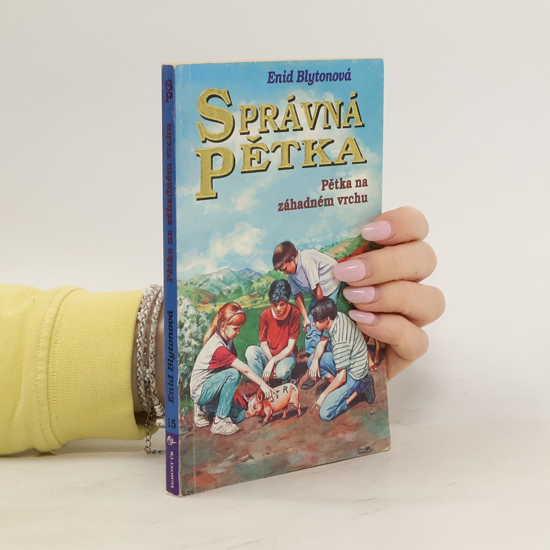Enid Blyton Správná pětka. Pětka na záhadném vrchu
