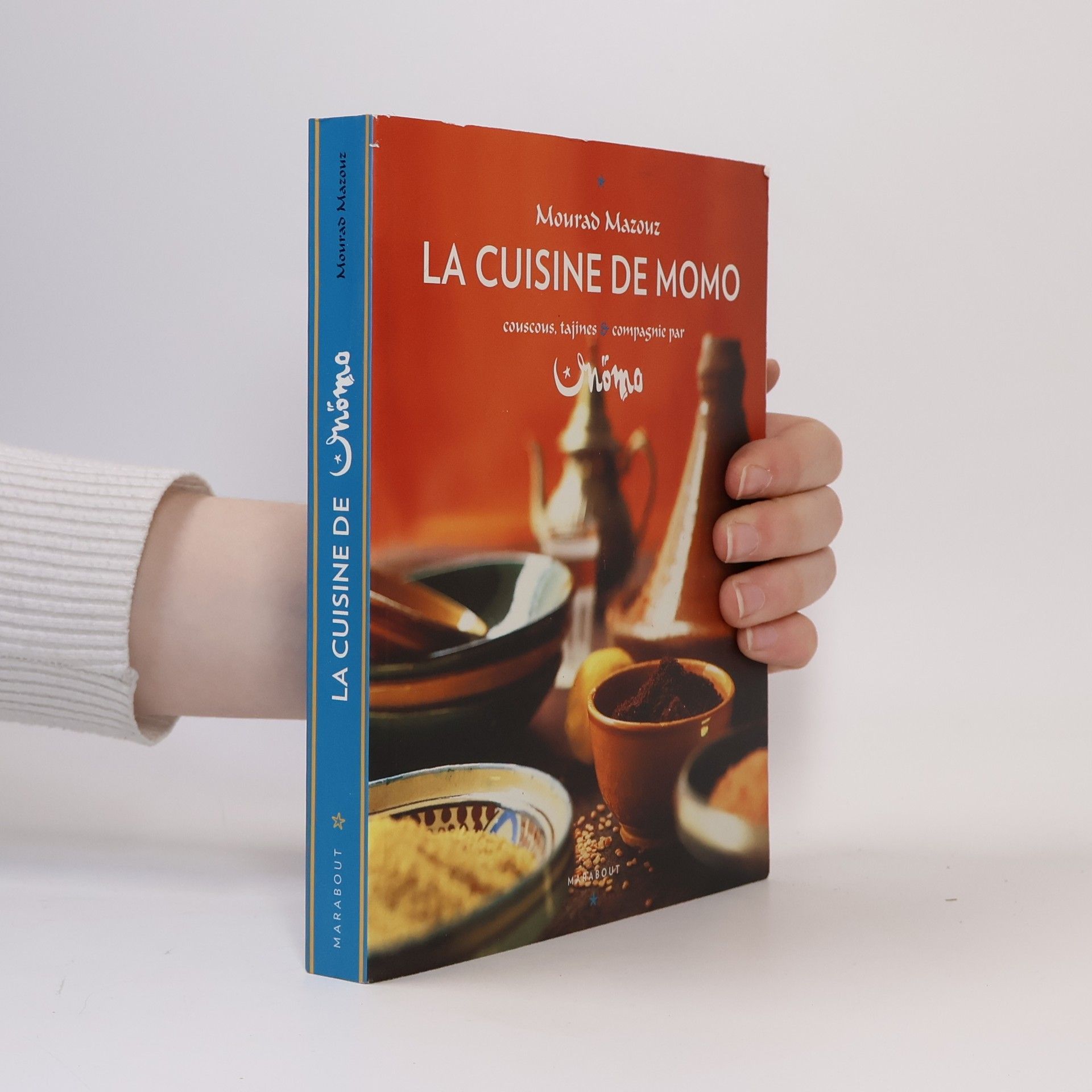 Mourad Mazouz La cuisine de Momo