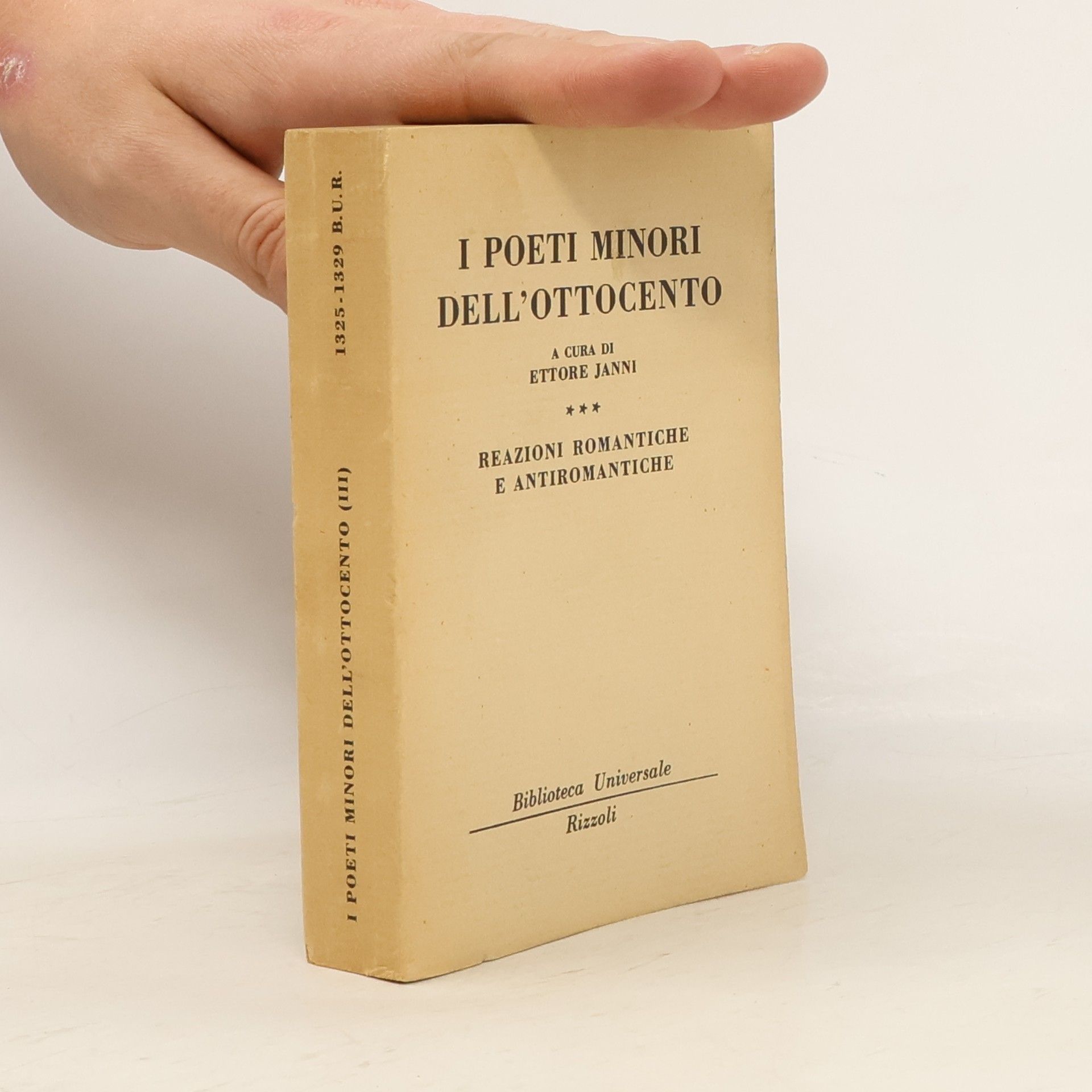 Ettore Janni I poeti minori dell' ottocento: Reazioni romantiche e antiromantiche