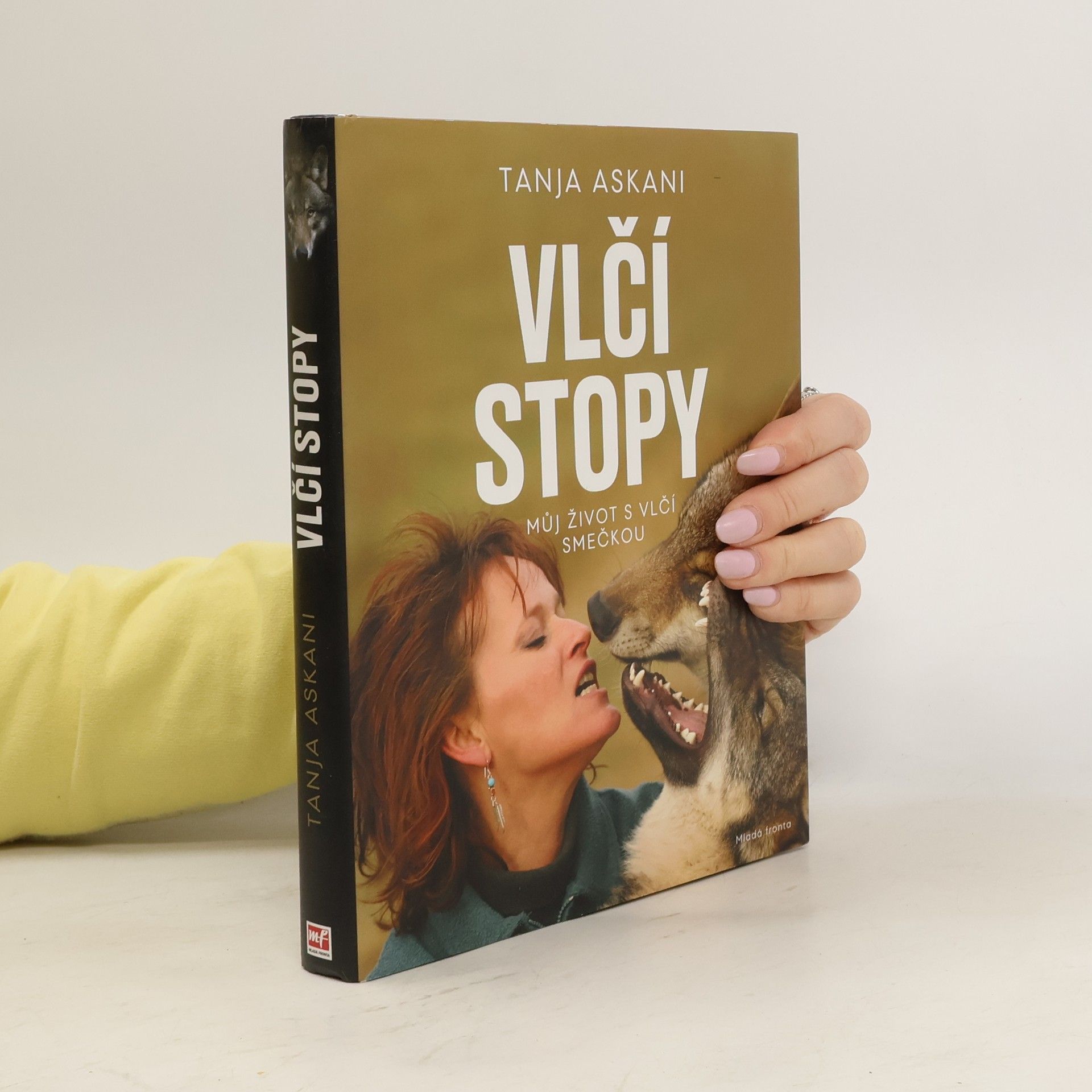 Monika Zelinová Vlčí stopy: Můj život s vlčí smečkou