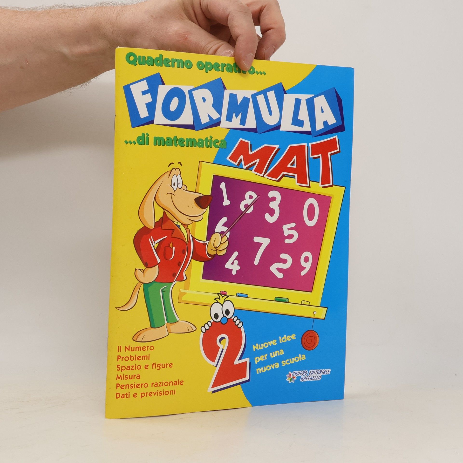Kolektiv autorů Formula mat. Quaderno operativo di matematica. Per la 2a classe elementare