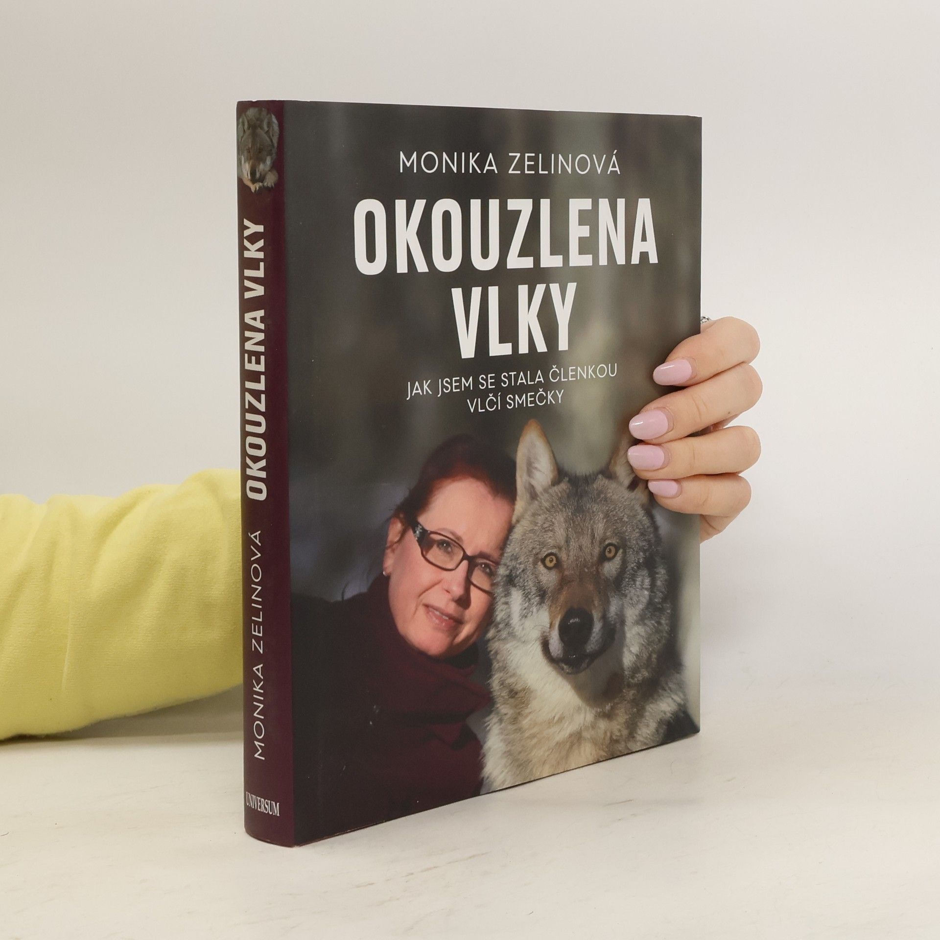 Monika Zelinová Okouzlena vlky