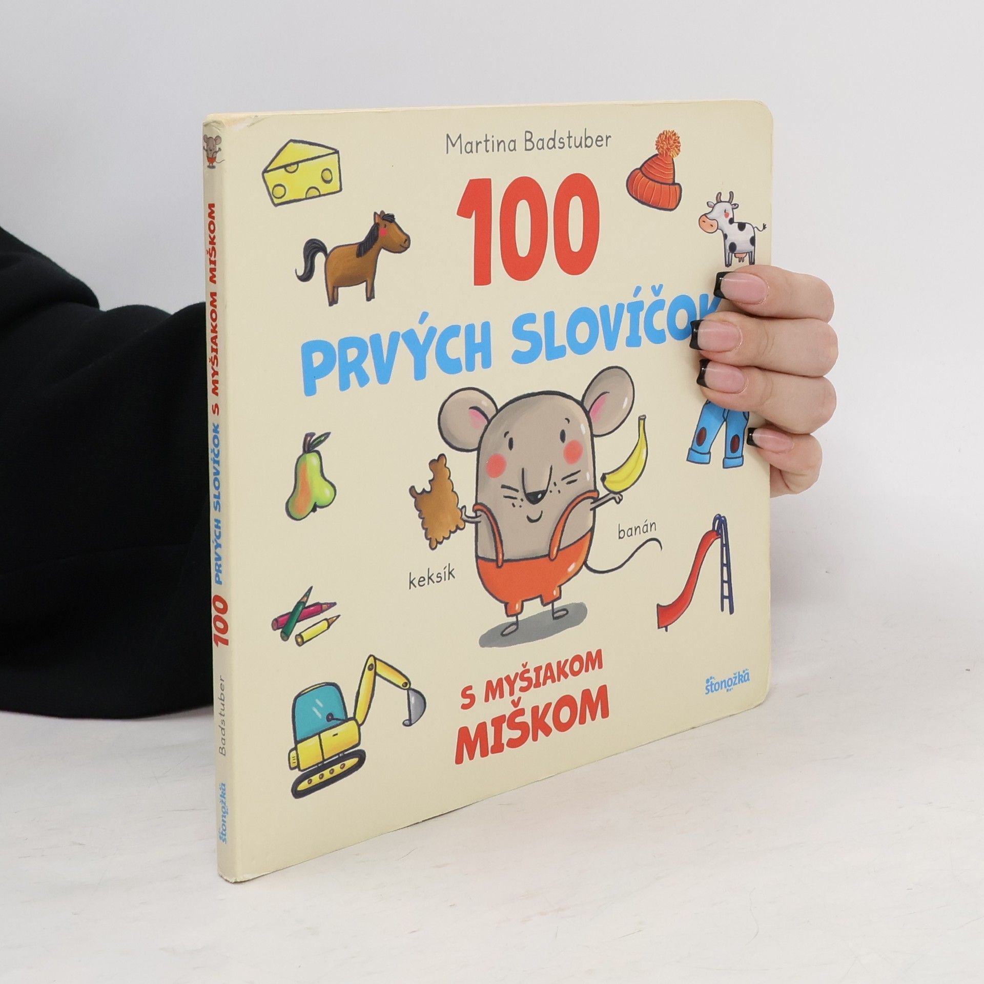 Martina Badstuber 100 prvých slovíčok s myšiakom miškom