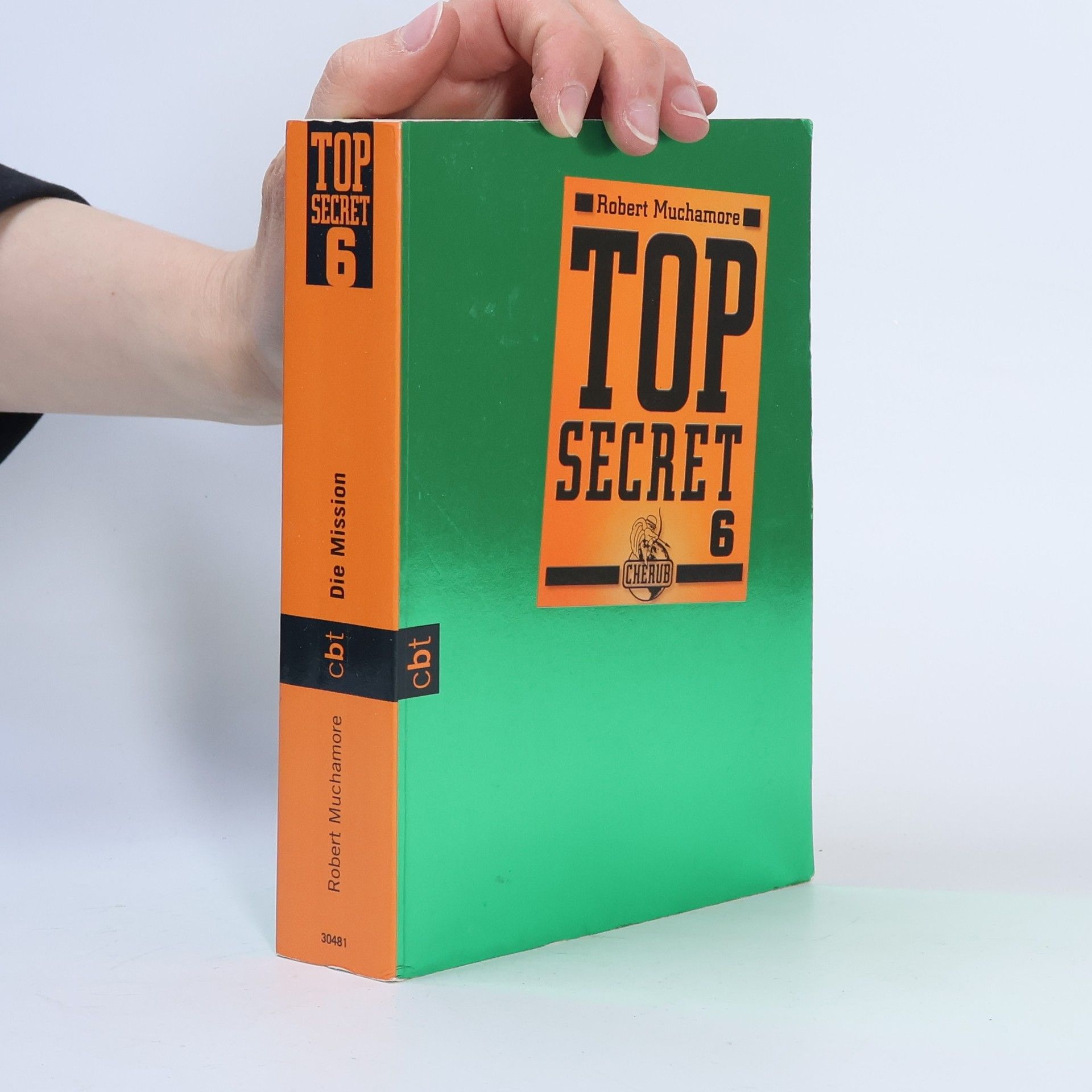 Robert Muchamore Top Secret 6. Die Mission