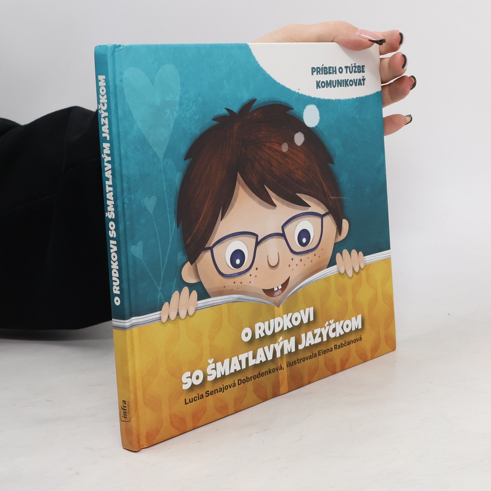 Lucia Senajová Dobrodenková O Rudkovi so šmatlavým jazýčkom