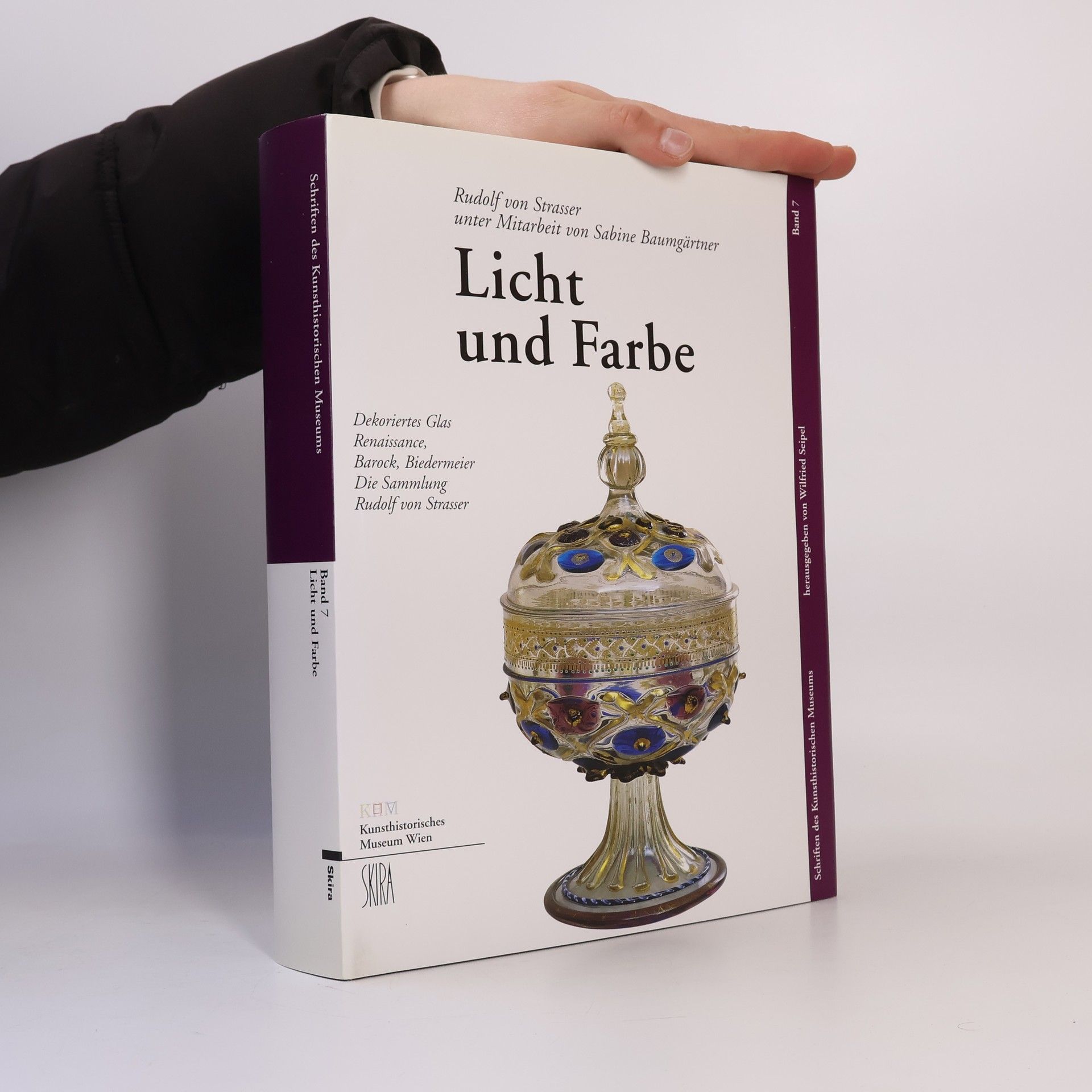 Schriften des Kunsthistorischen Museums - 7: Licht und Farbe