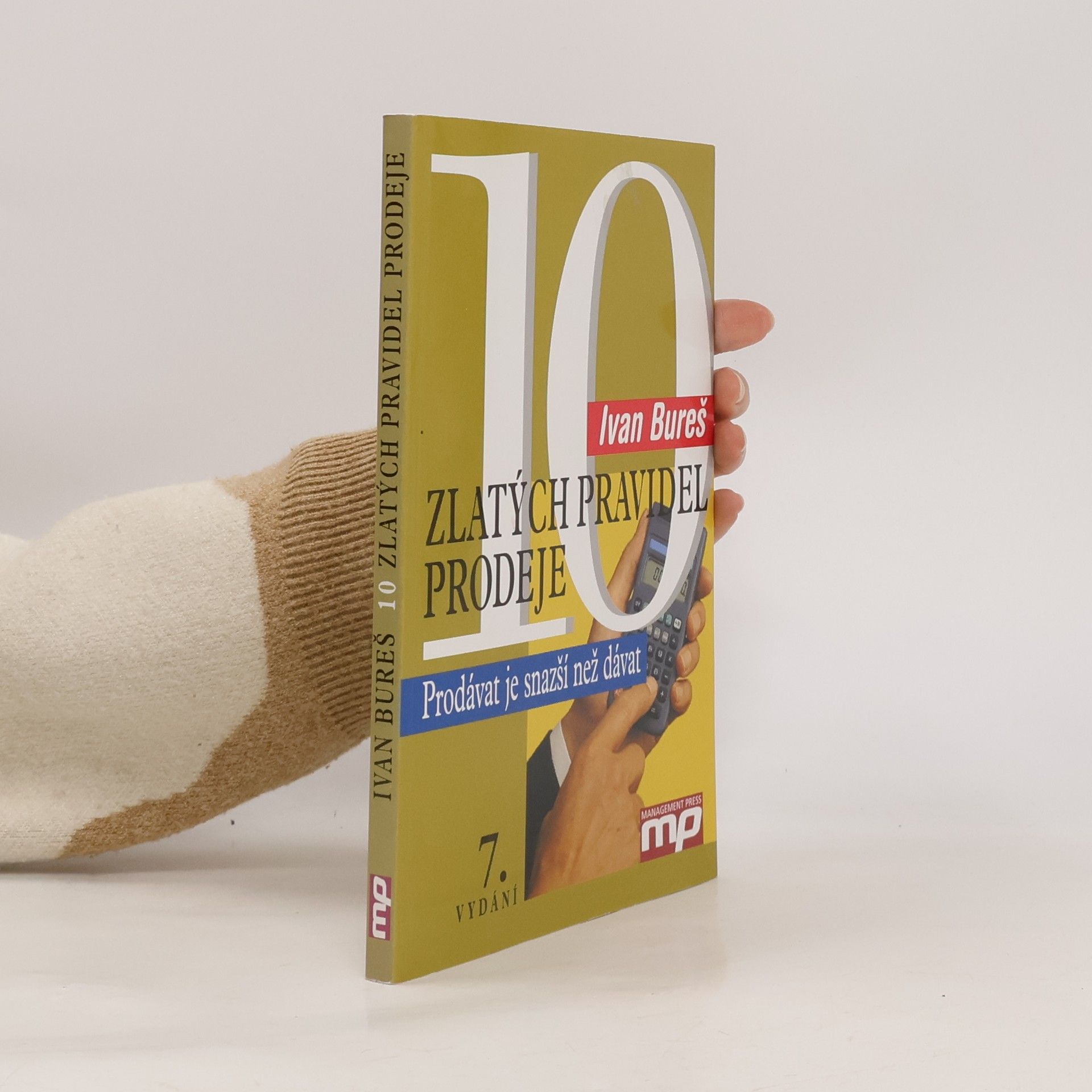 Ivan Bureš 10 zlatých pravidel prodeje
