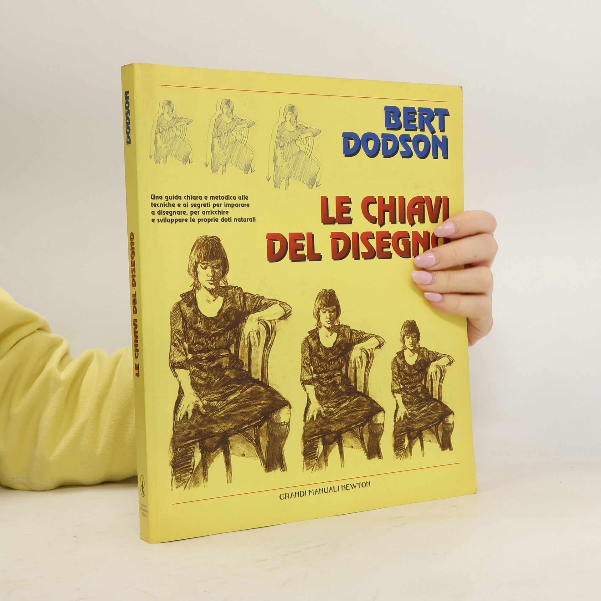 Bert Dodson Le chiavi del disegno