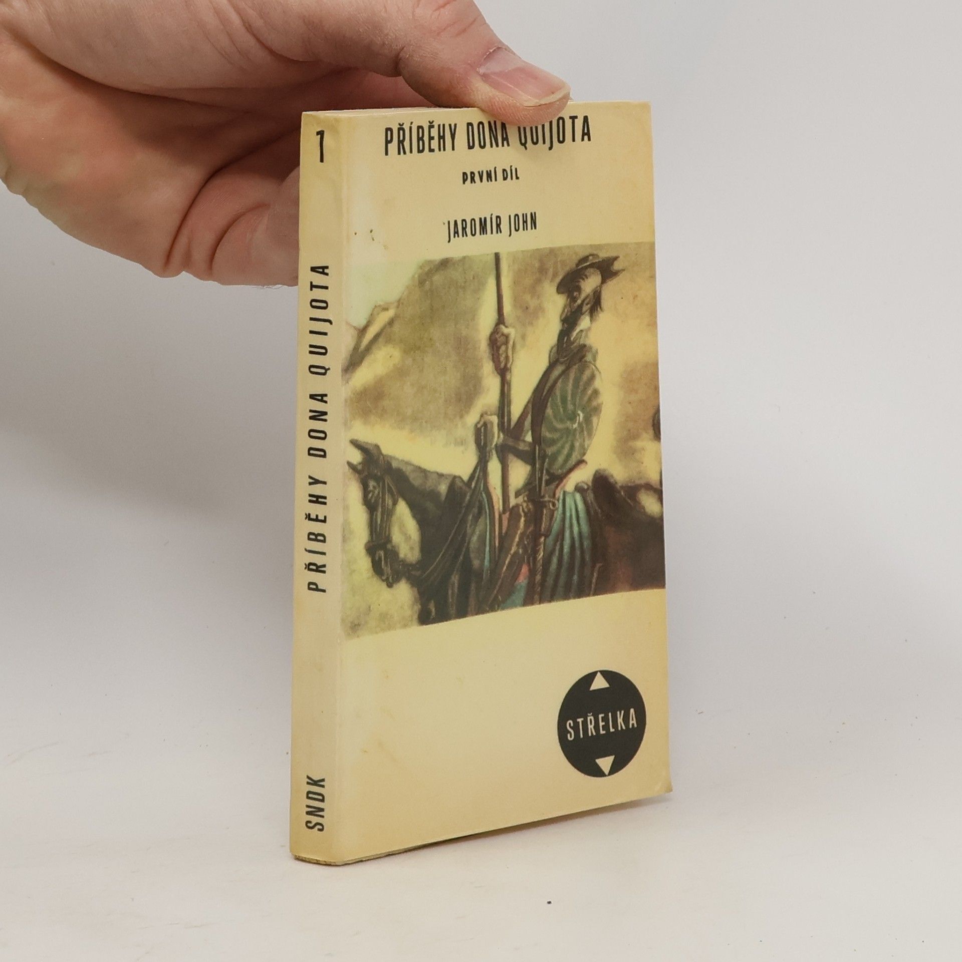 Jaromír John Příběhy dona Quijota. 1. díl