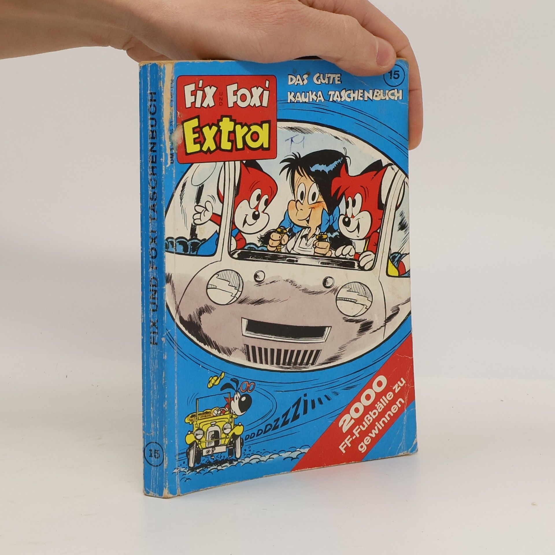 Autorenkollektiv Fix und Foxi Extra. Das Gute Kauka Taschenbuch 15