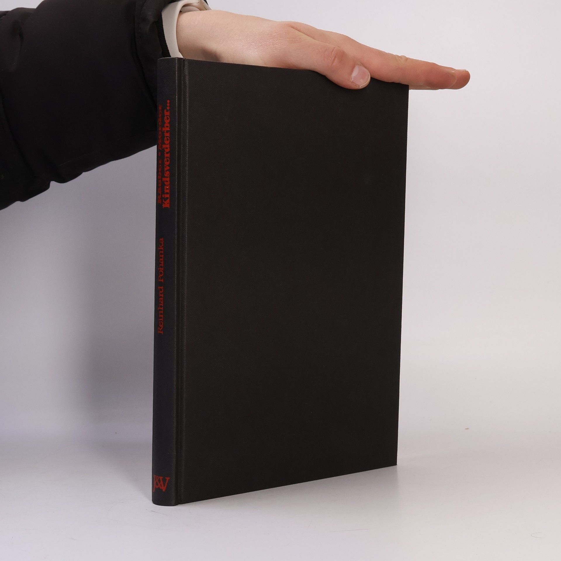 Reinhard Pohanka Räuber. Mörder. Kindsverderber ...