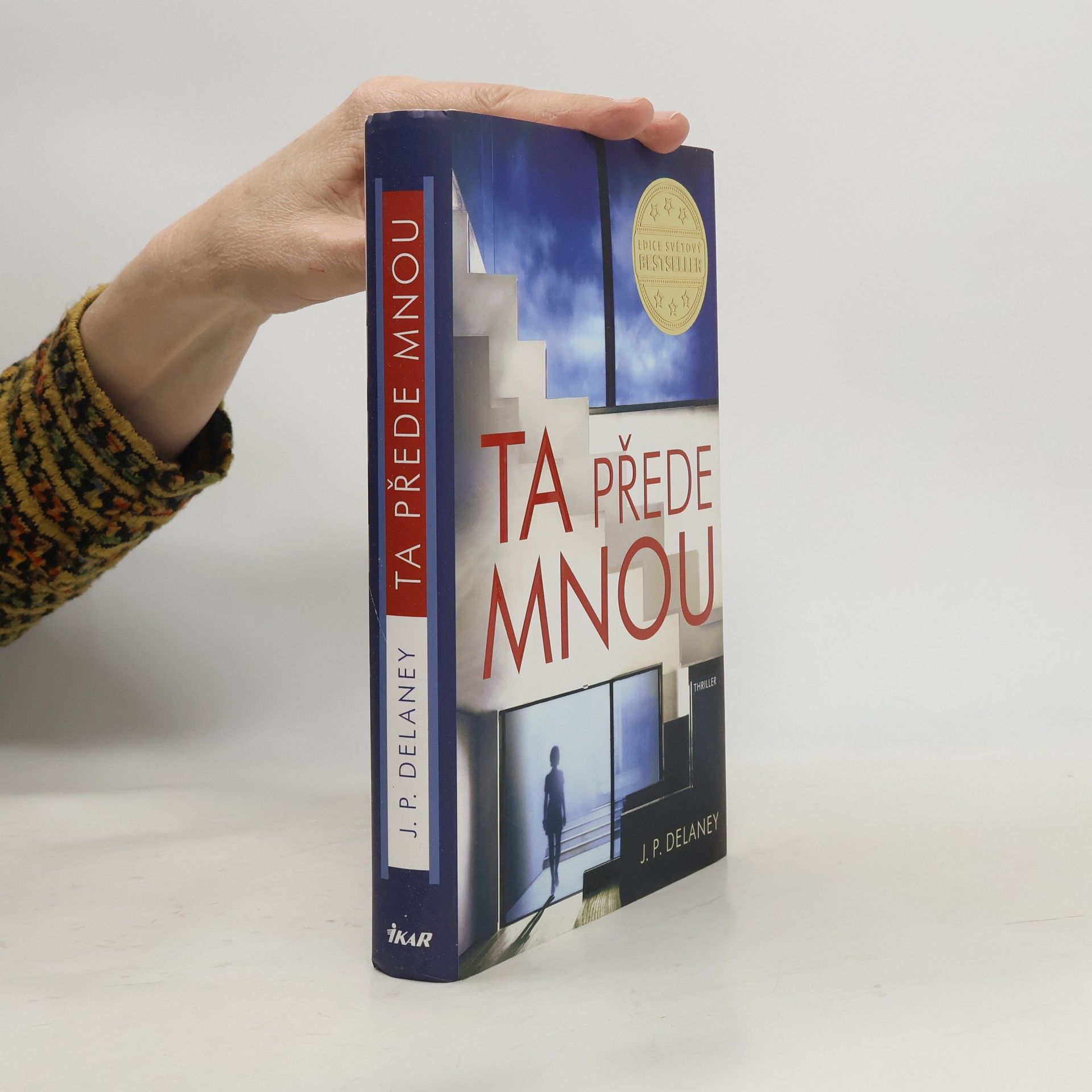 J. P. Delaney Ta přede mnou