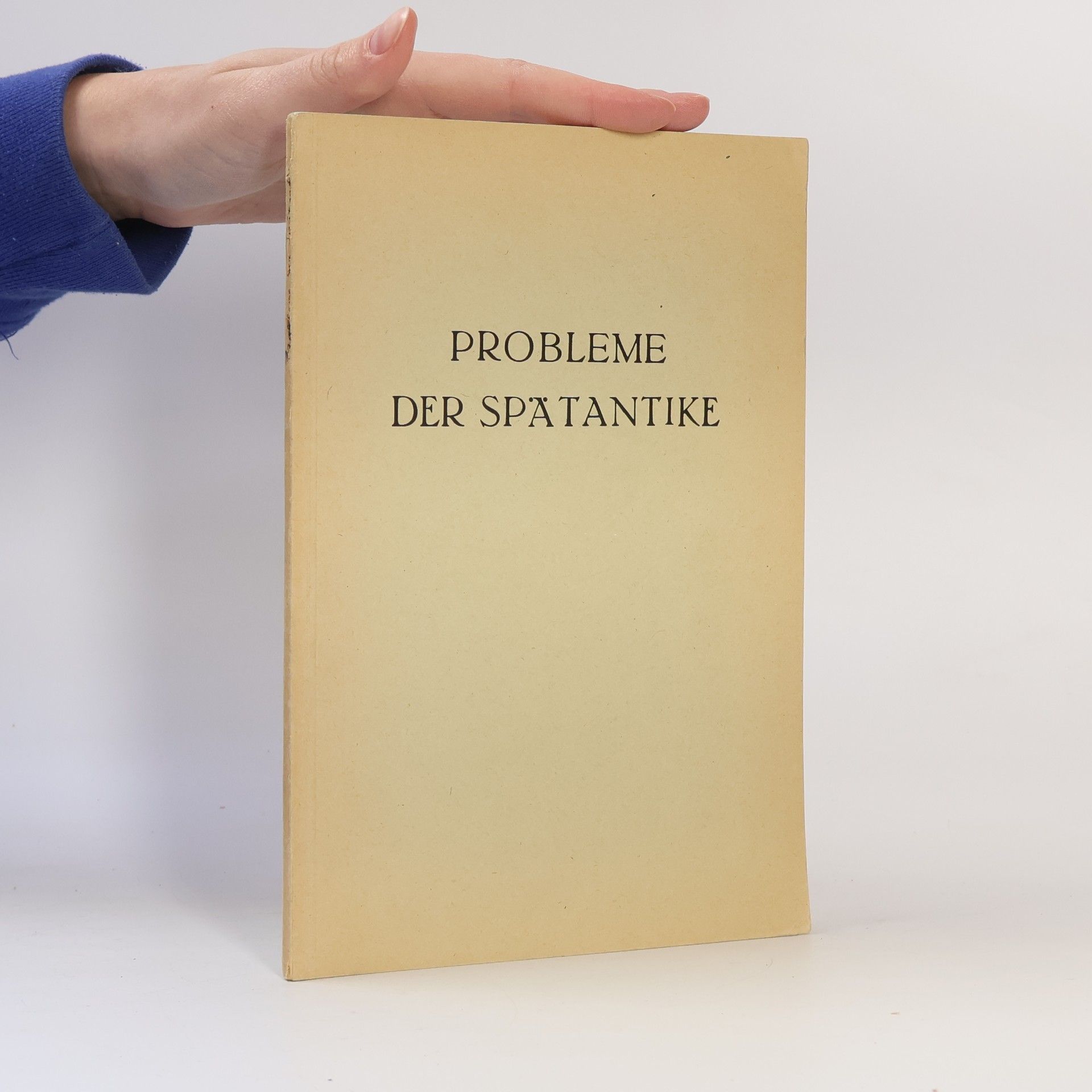 Richard Laqueur Probleme der Spätantike