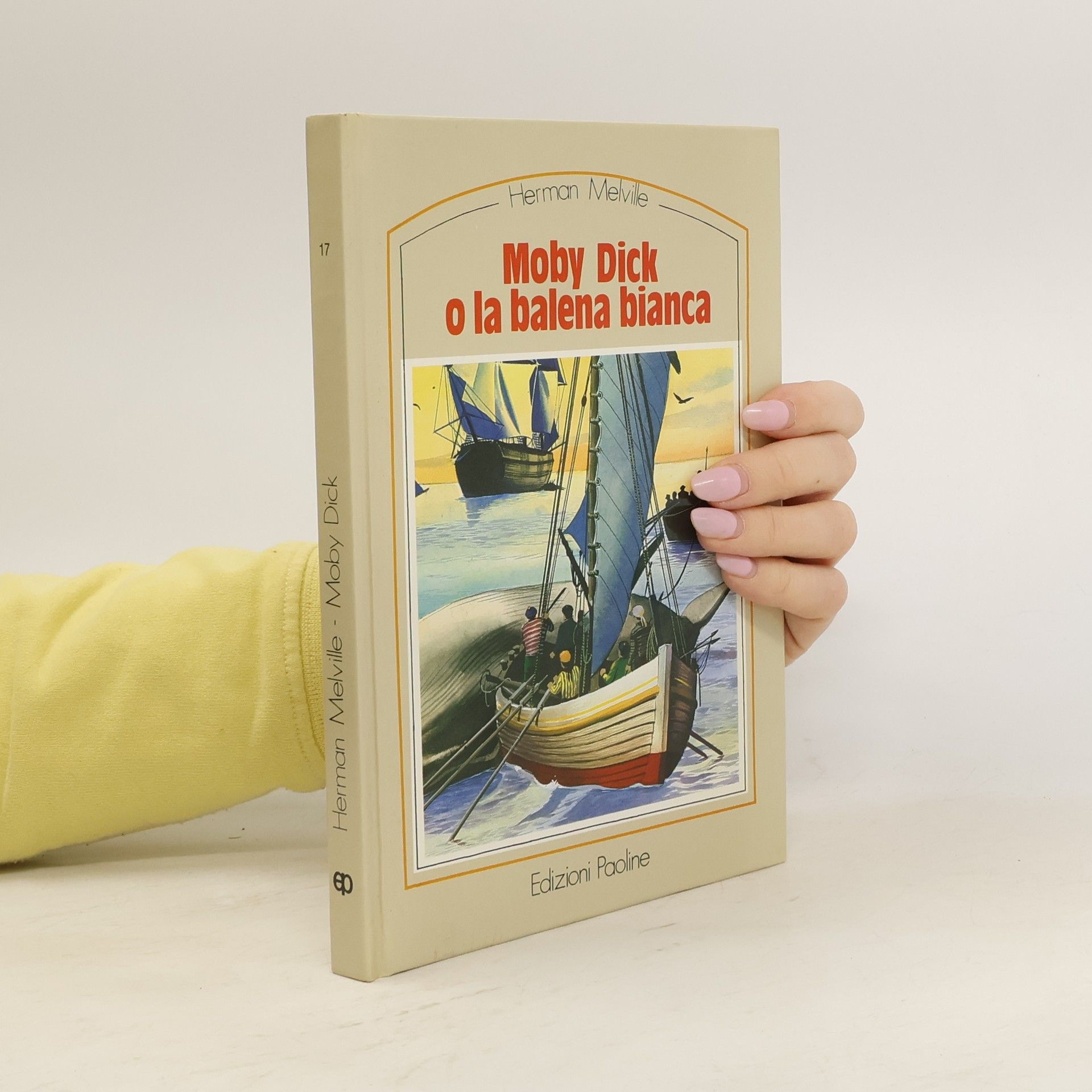 Herman Melville Moby Dick, o, La balena bianca