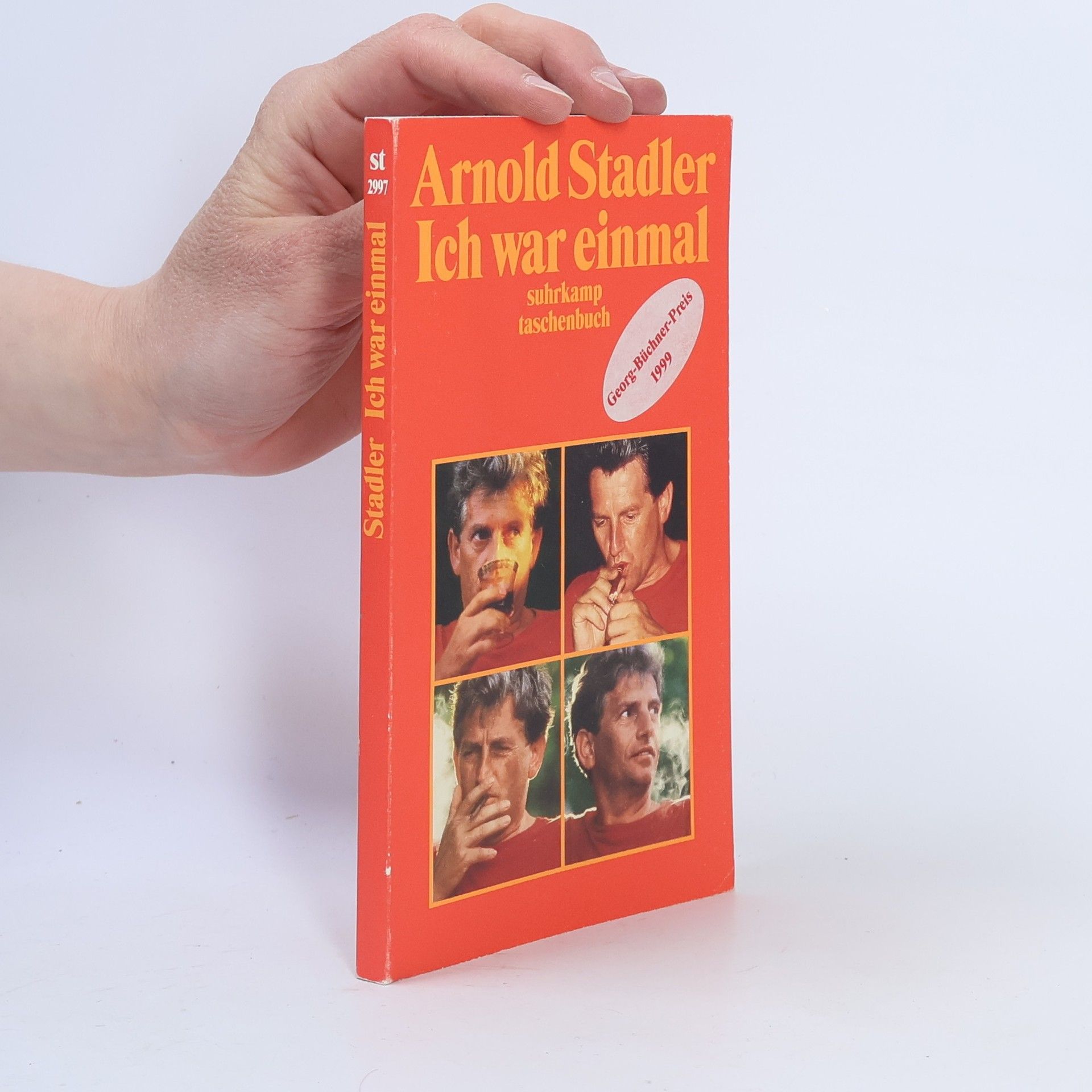 Arnold Stadler Ich war einmal