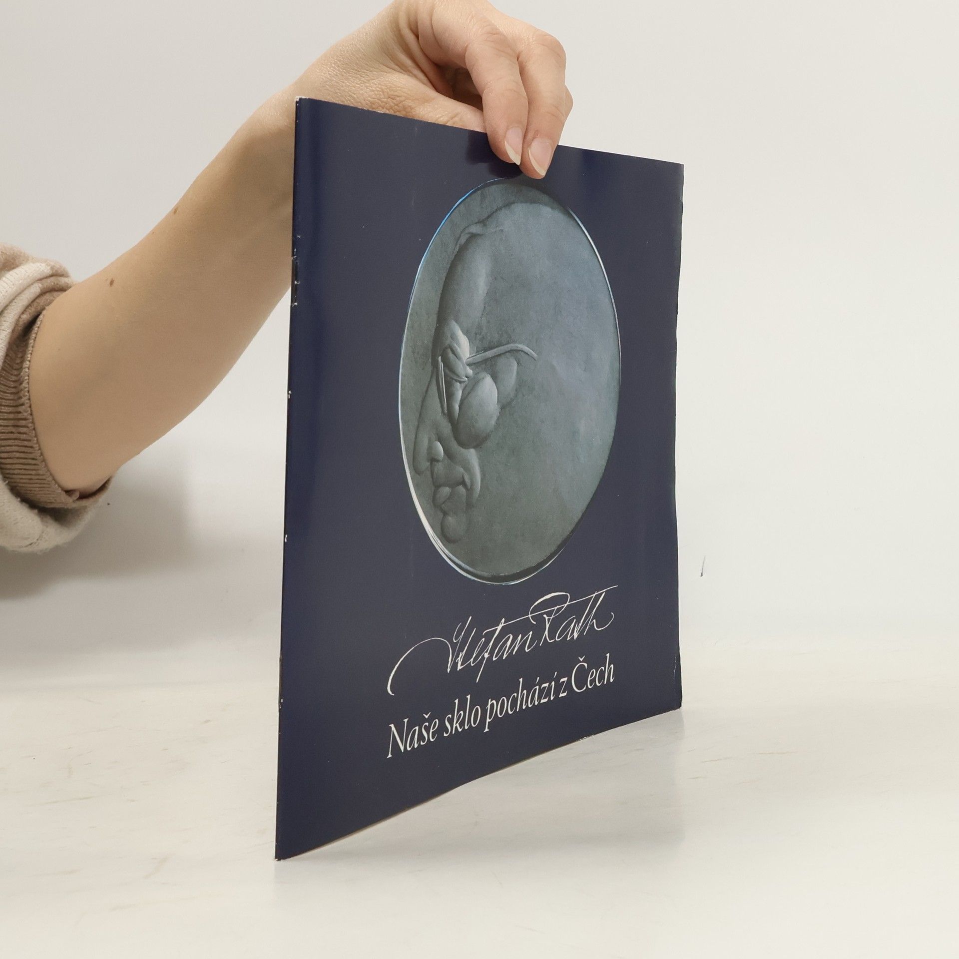 Peter Rath Naše sklo pochází z Čech