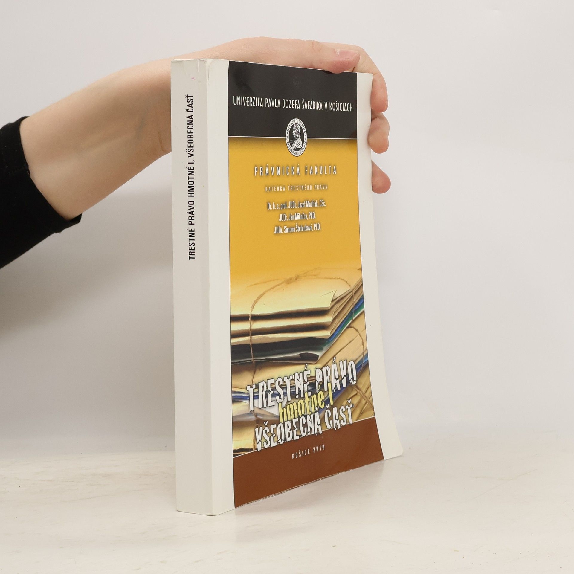 Jozef Madliak Trestné právo hmotné. Všeobecná čásť
