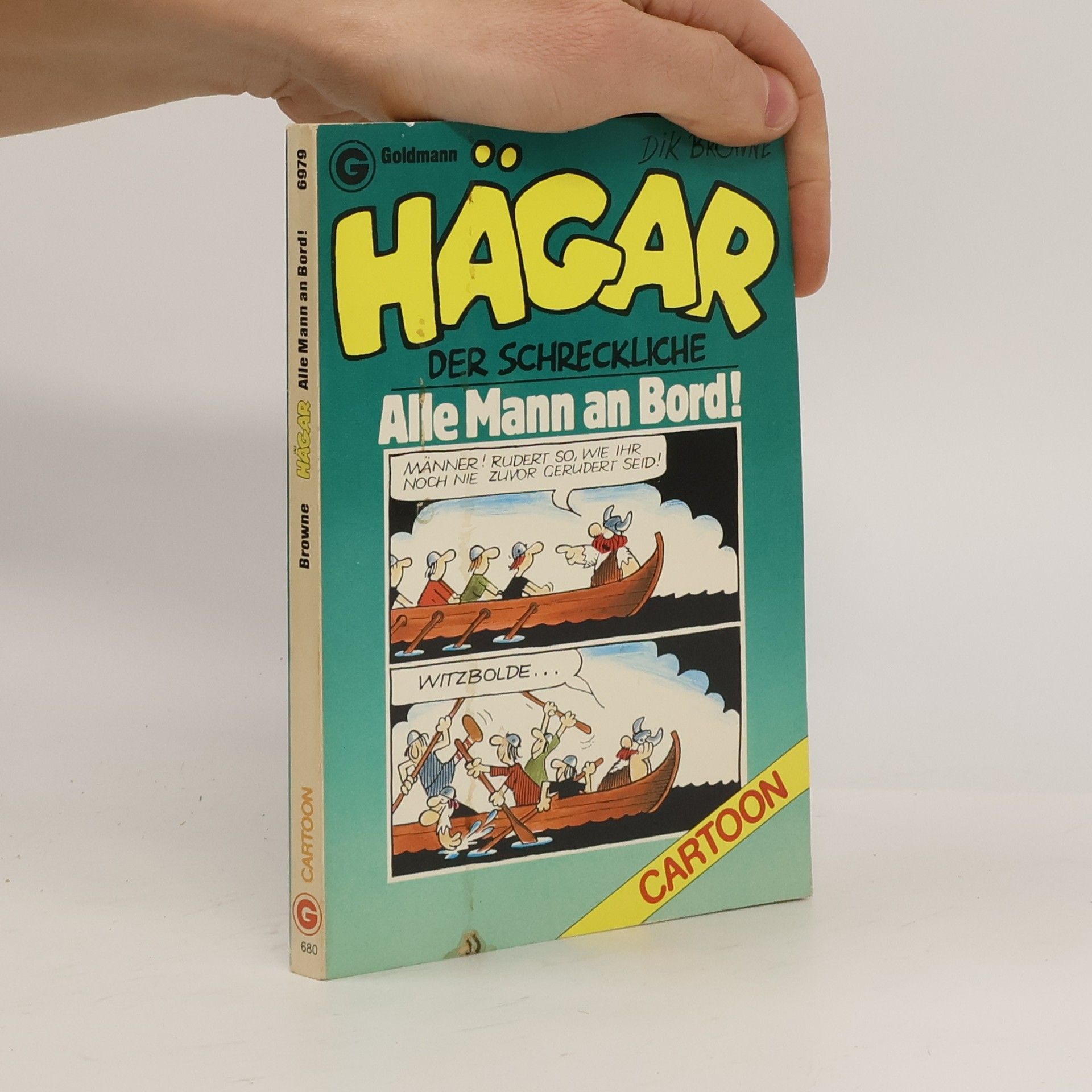 Dik Browne Hägar, der Schreckliche 6