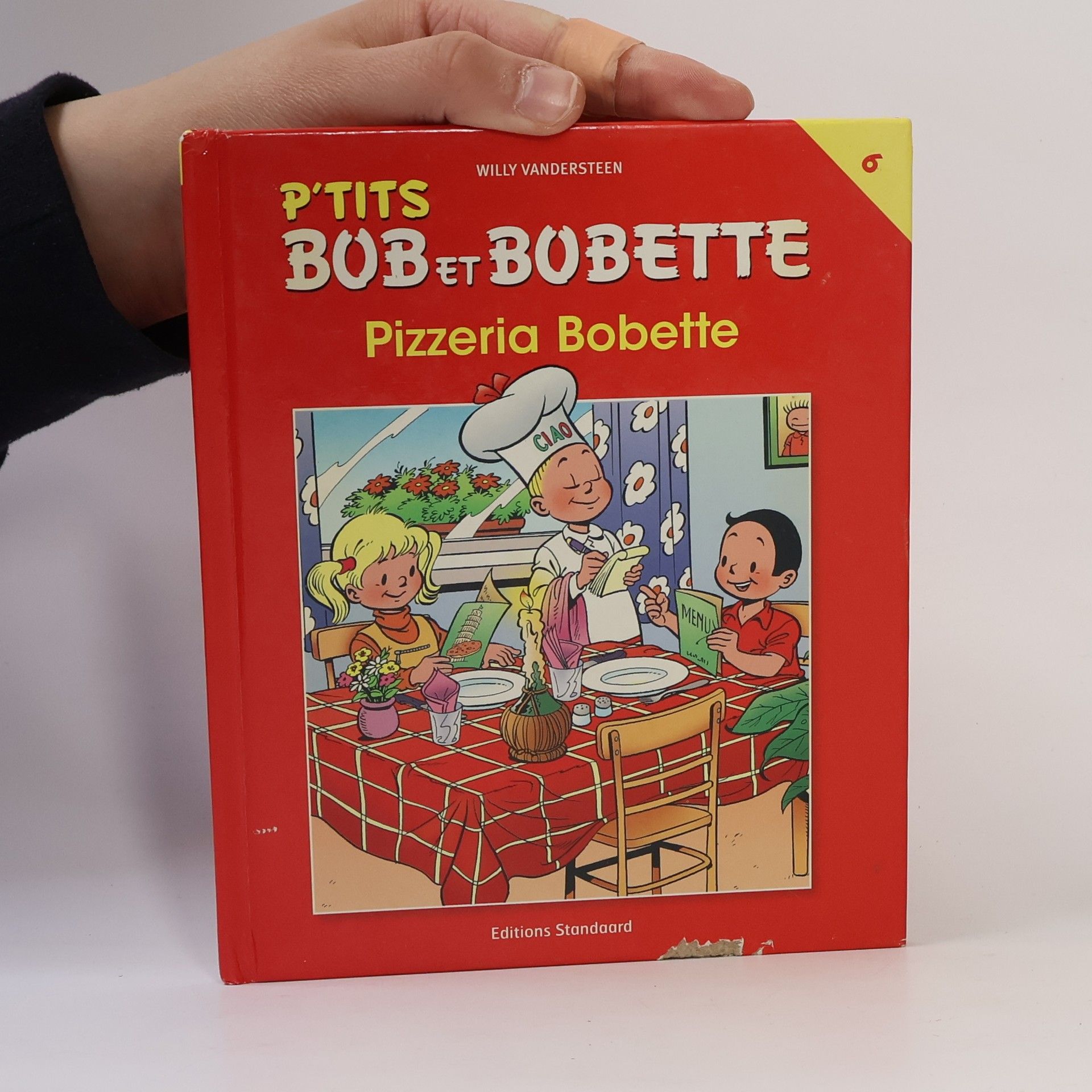 Willy Vandersteen P'Tits Bob et Bobette 6. Pizzeria Bobette