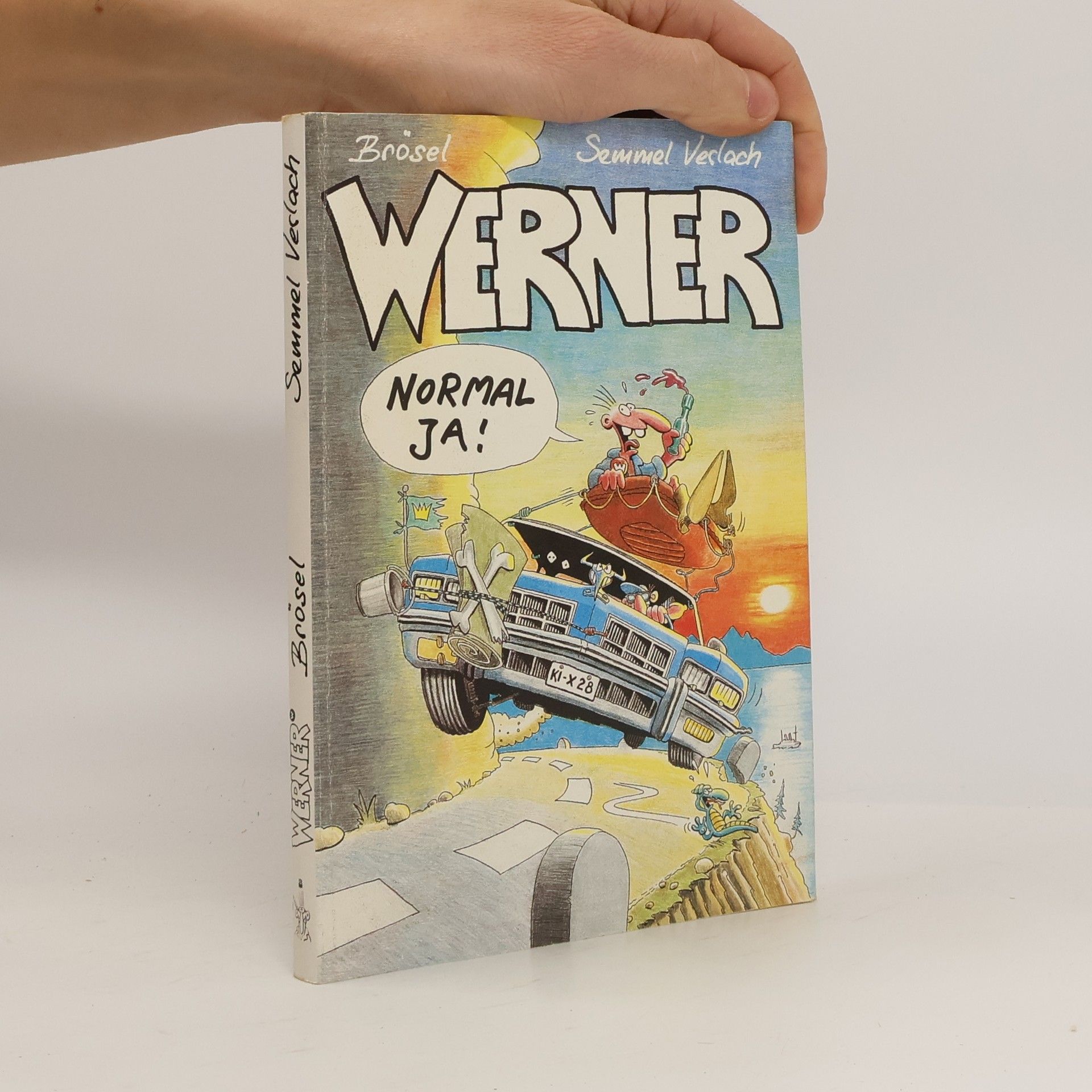 Brösel Werner, normal ja!