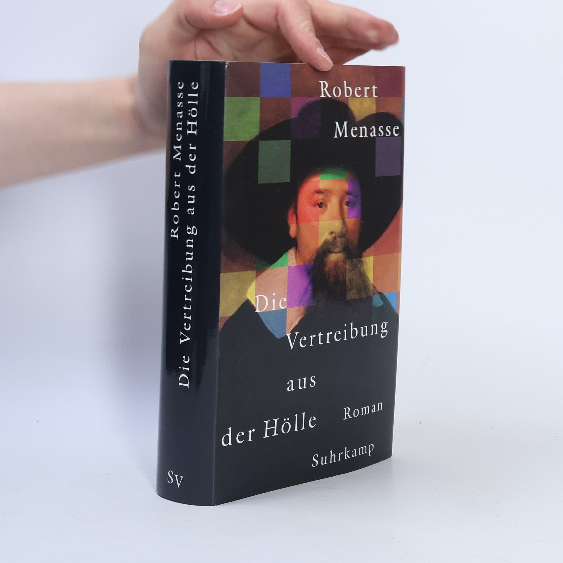 Robert Menasse Die Vertreibung aus der Hölle