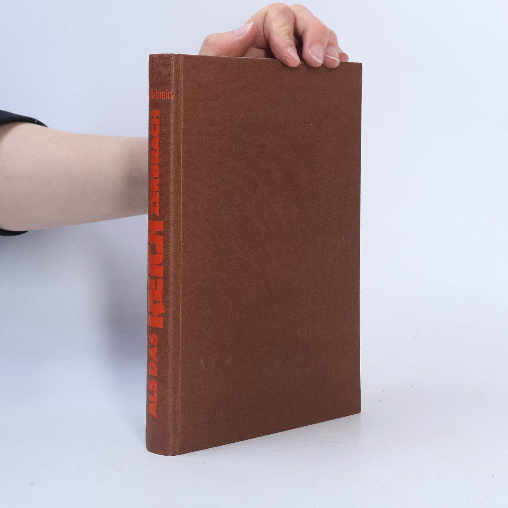 Wolfram Mallebrein Als das Reich zerbrach