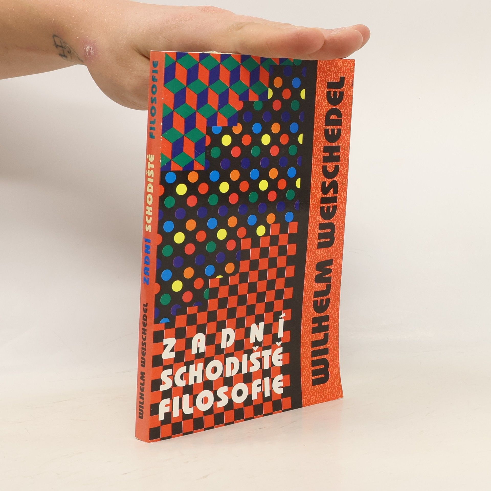 Weischedel Wilhelm Zadní schodiště filosofie