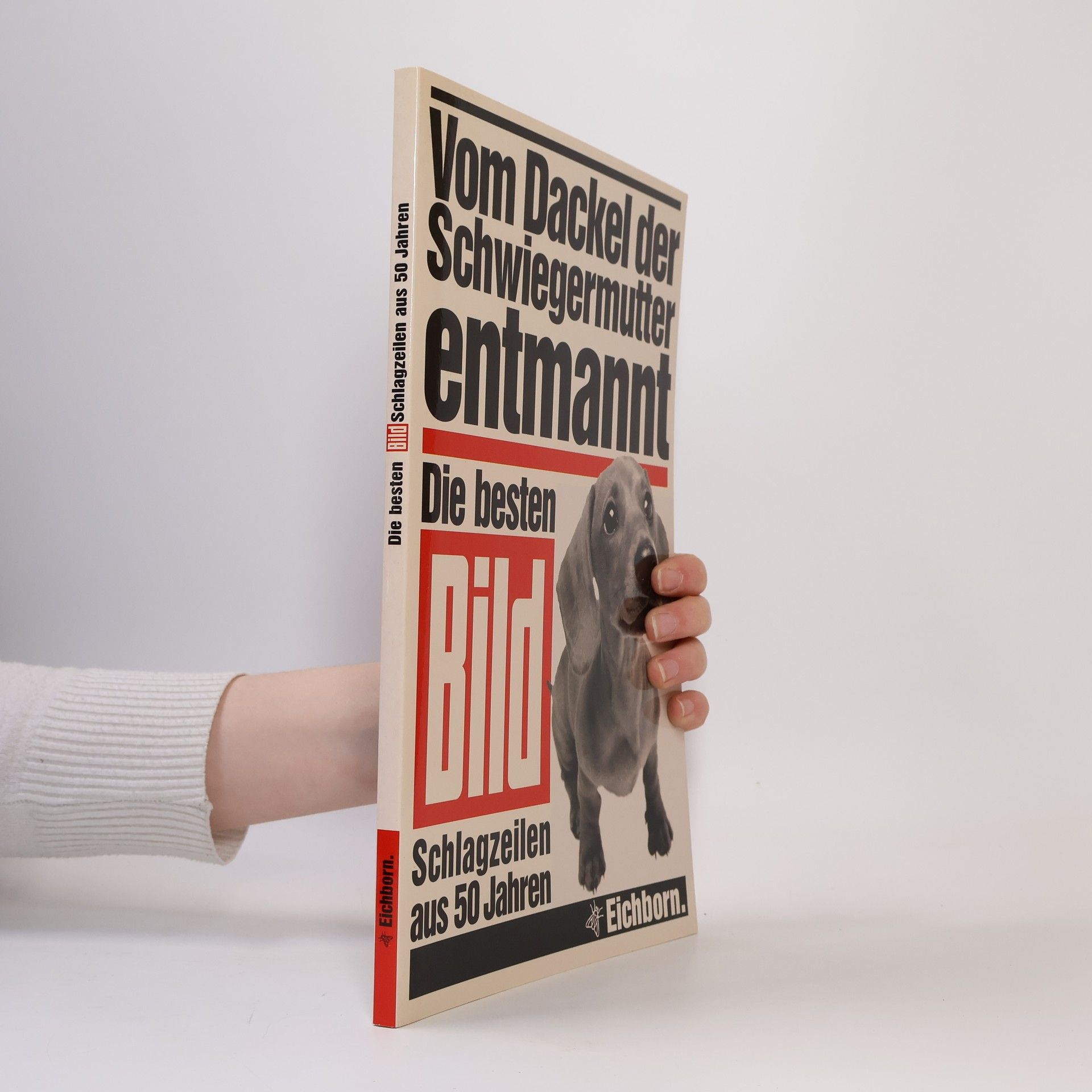 Autorenkollektiv Vom Dackel der Schwiegermutter entmannt