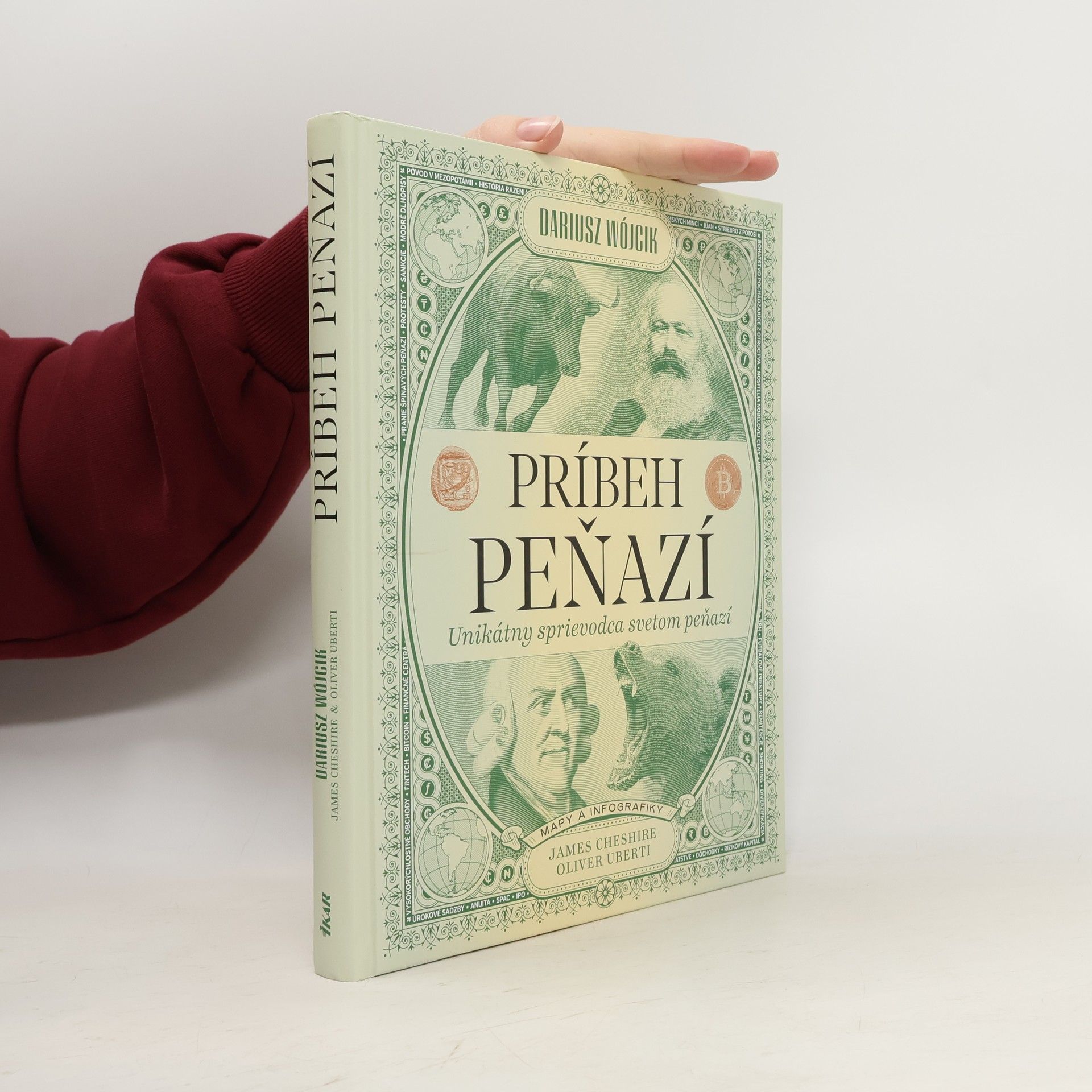 Dariusz Wójcik Príbeh peňazí: Unikátny sprievodca svetom financií