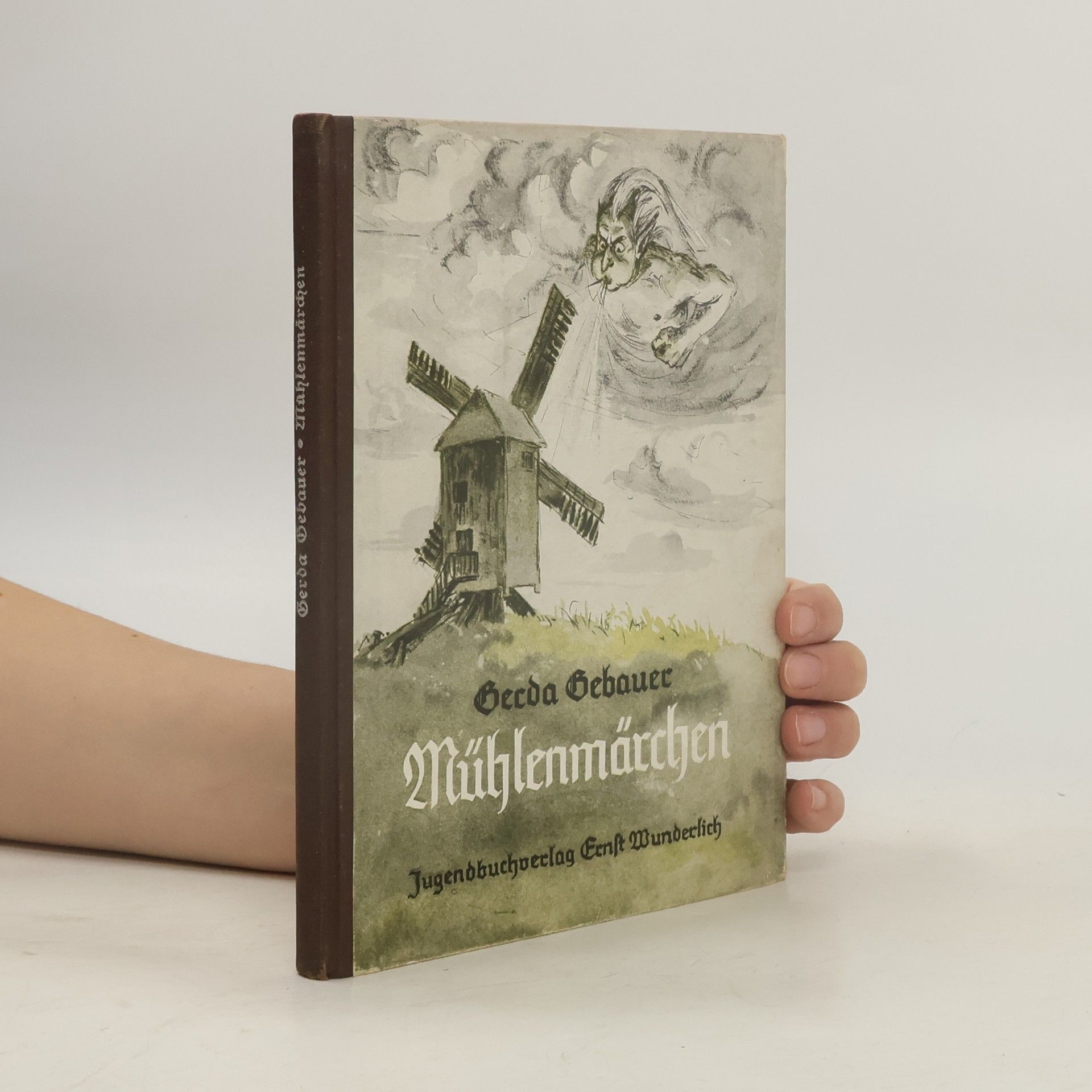 Gerda Gebauer Mühlenmärchen