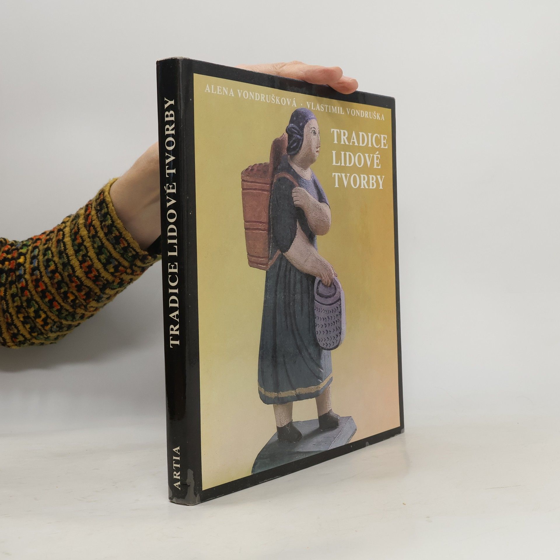 Alena Vondrušková Tradice lidové tvorby