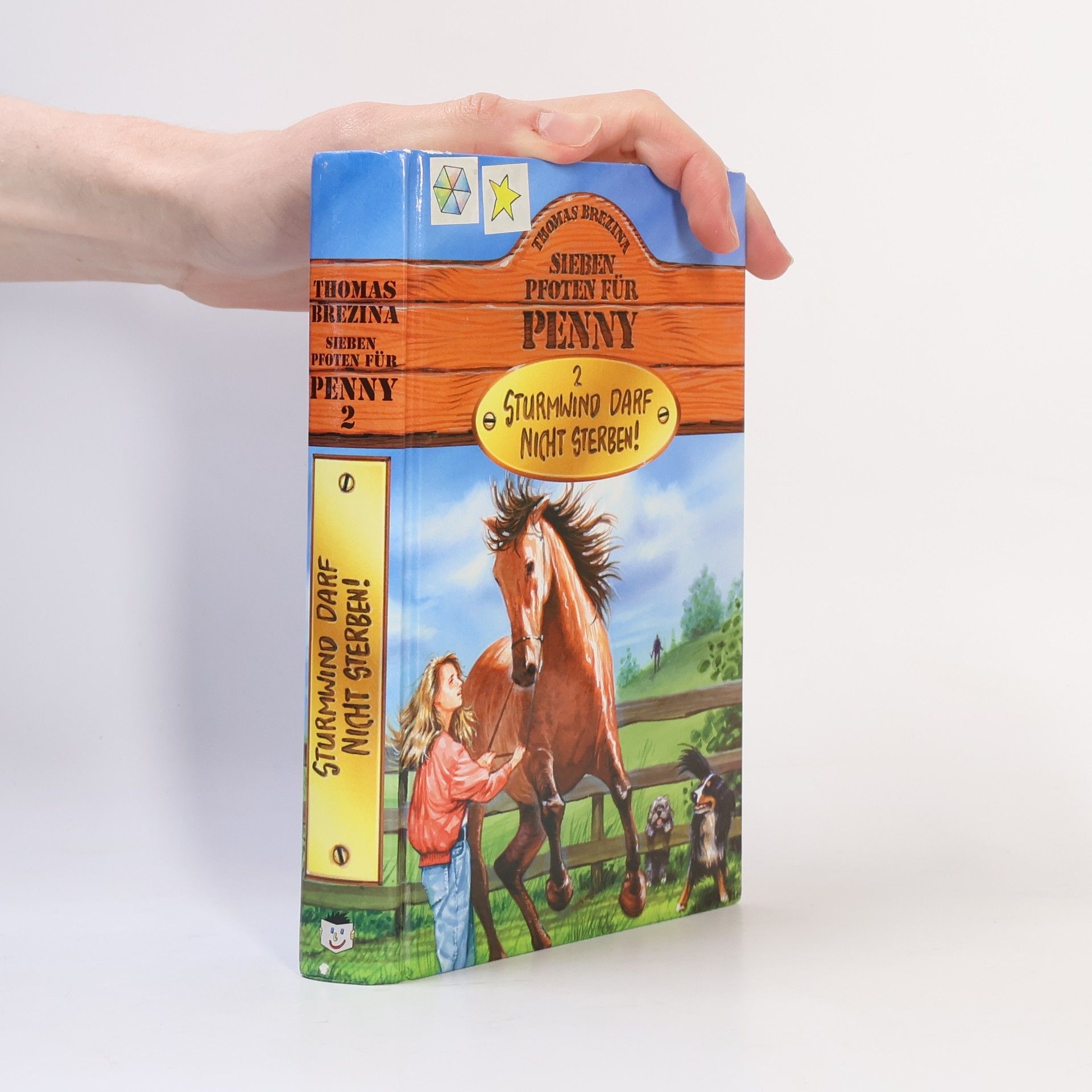 Thomas Brezina Sturmwind darf nicht sterben! Band 2. Sieben pfoten für Penny.