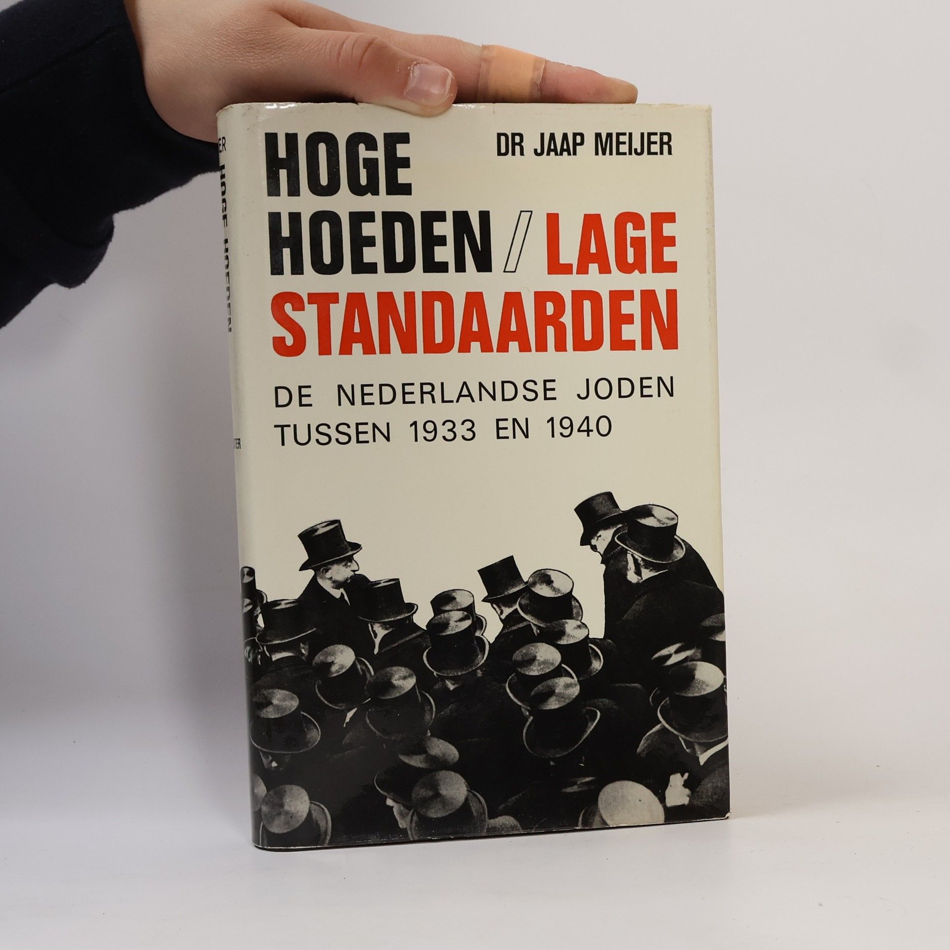 Jaap Meijer Hoge hoeden, lage standaarden