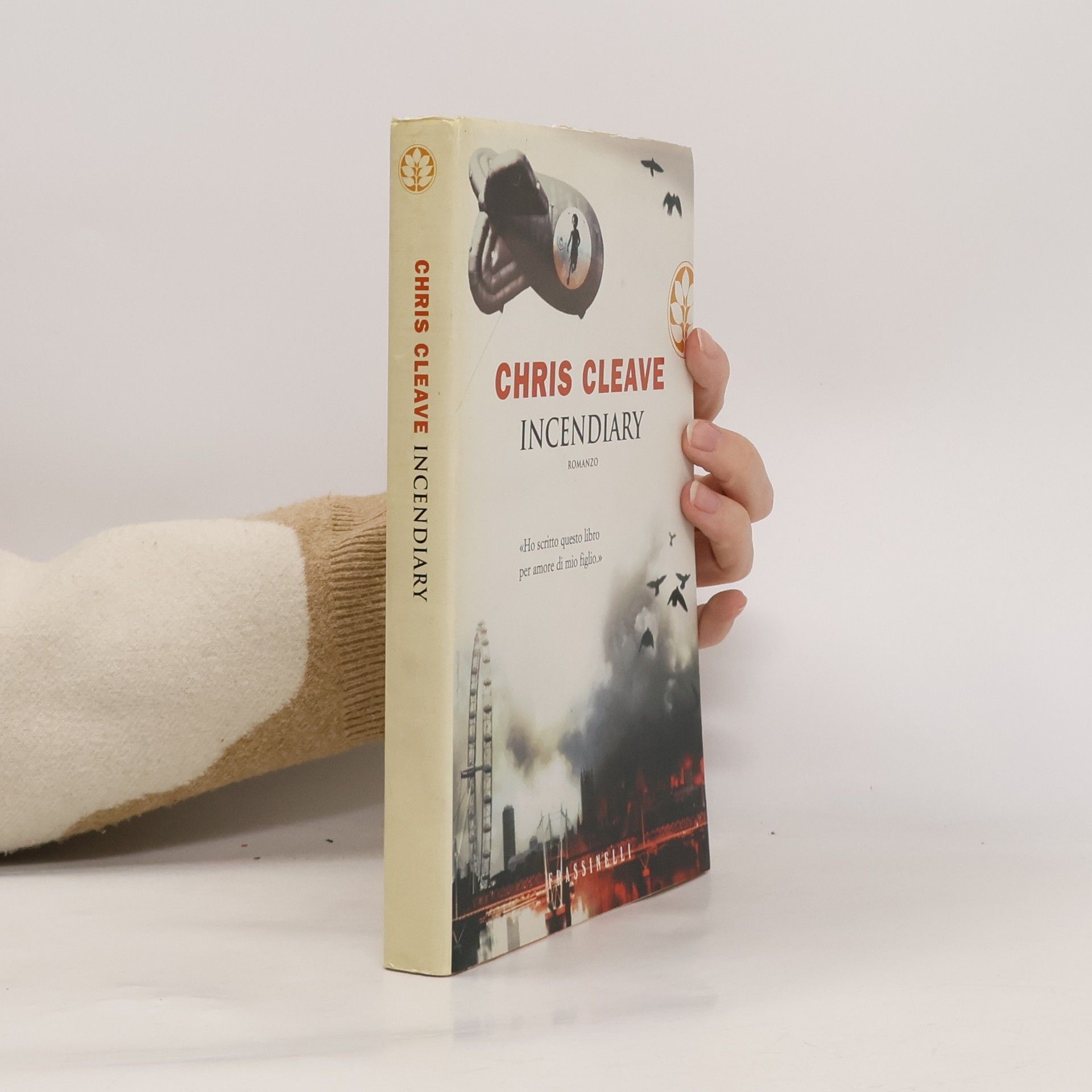 Chris Cleave Incendiary