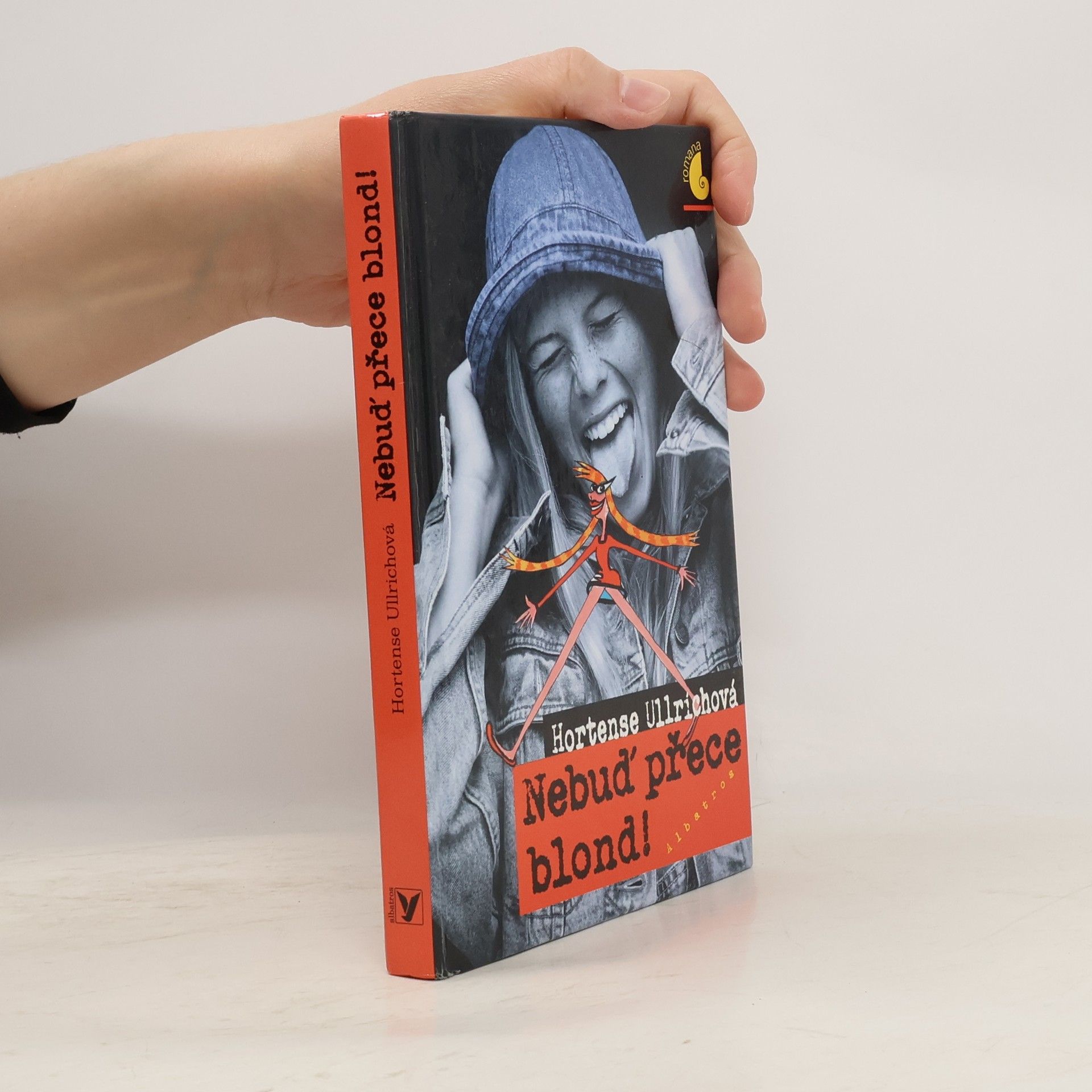 Hortense Ullrich Nebuď přece blond!