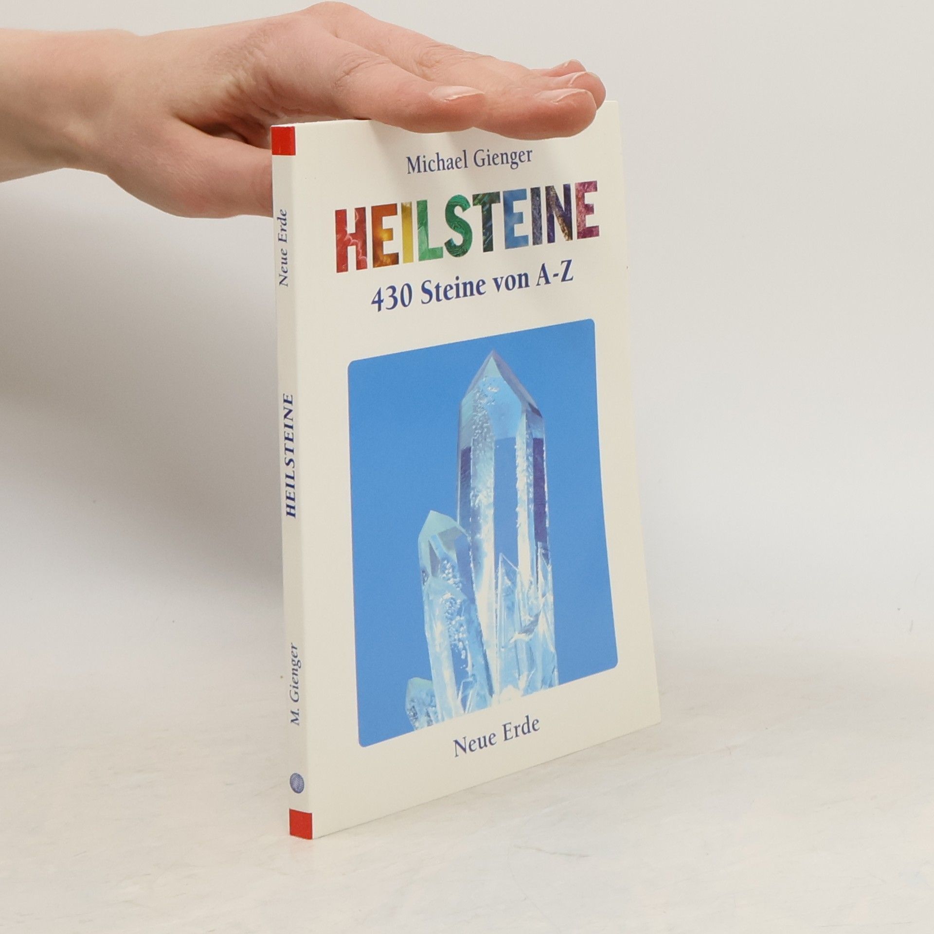 Michael Gienger Heilsteine