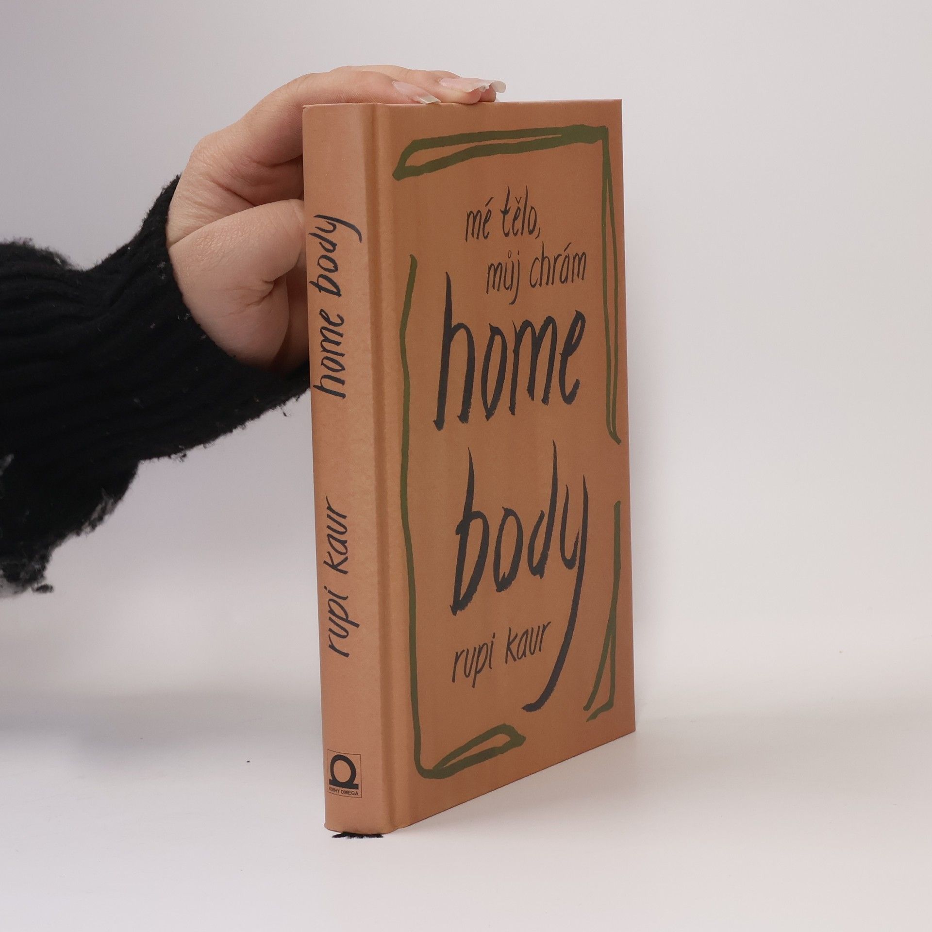 Rupi Kaur Home Body: Mé tělo, můj chrám