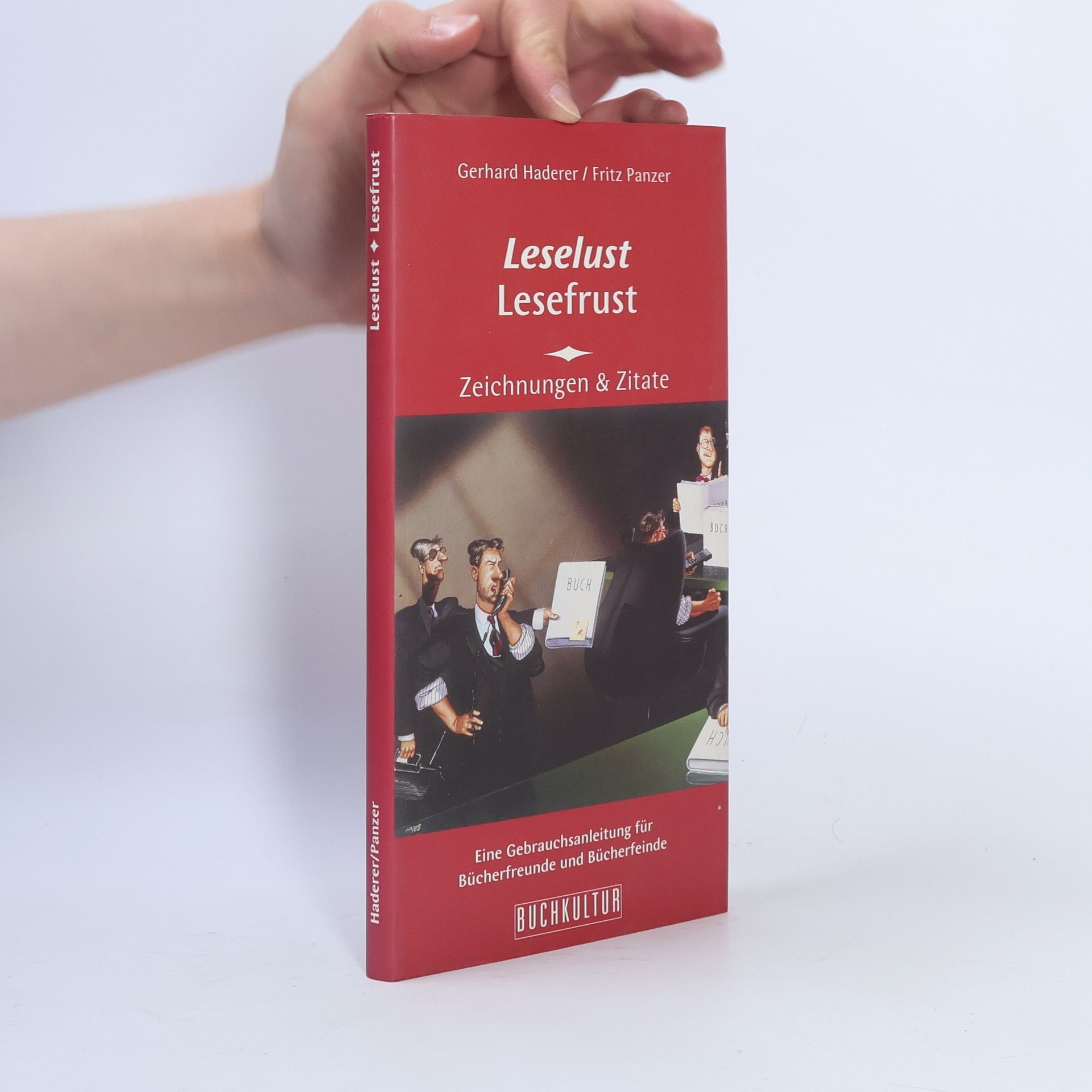 Gerhard Haderer Leselust, Lesefrust