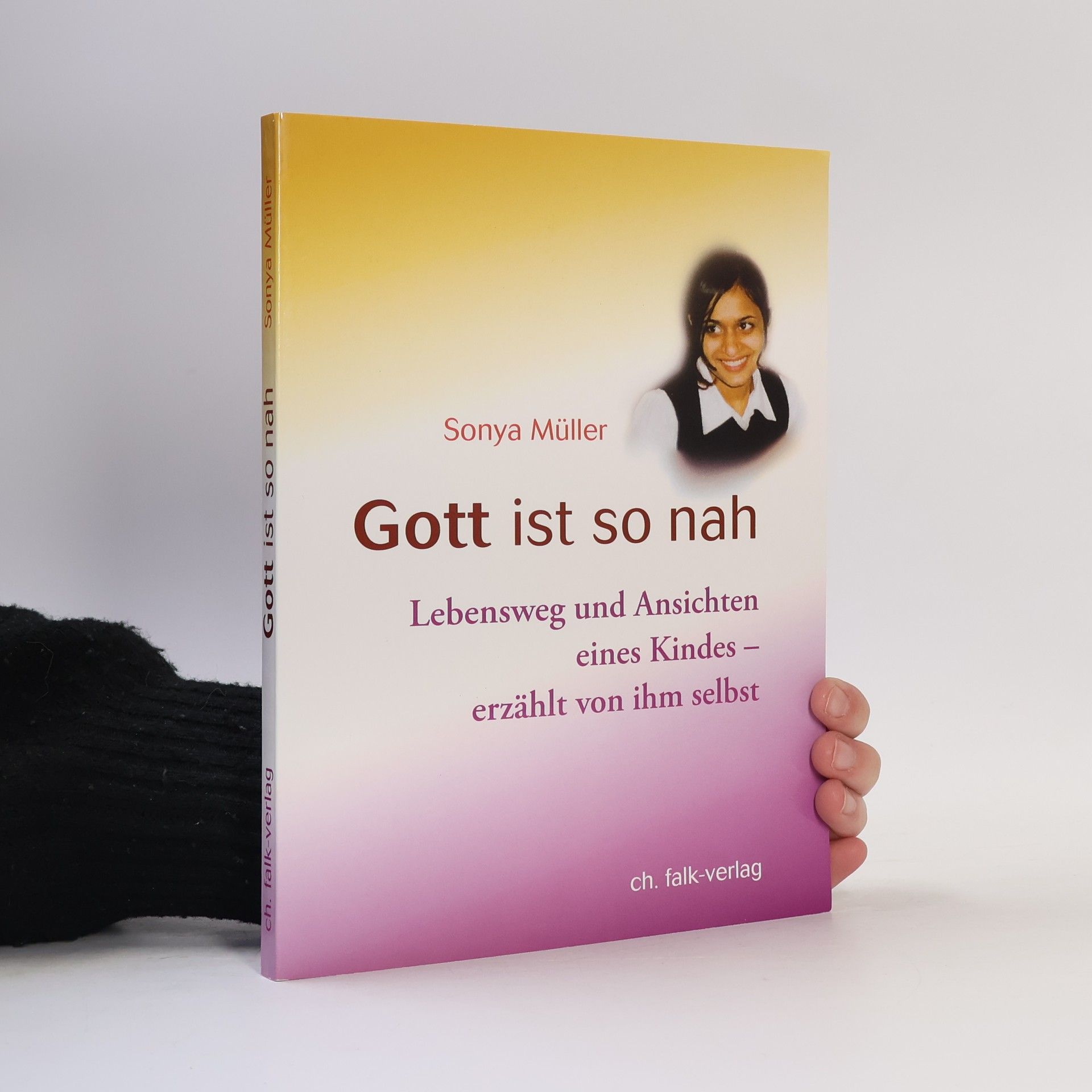 Sonya Müller Gott ist so nah