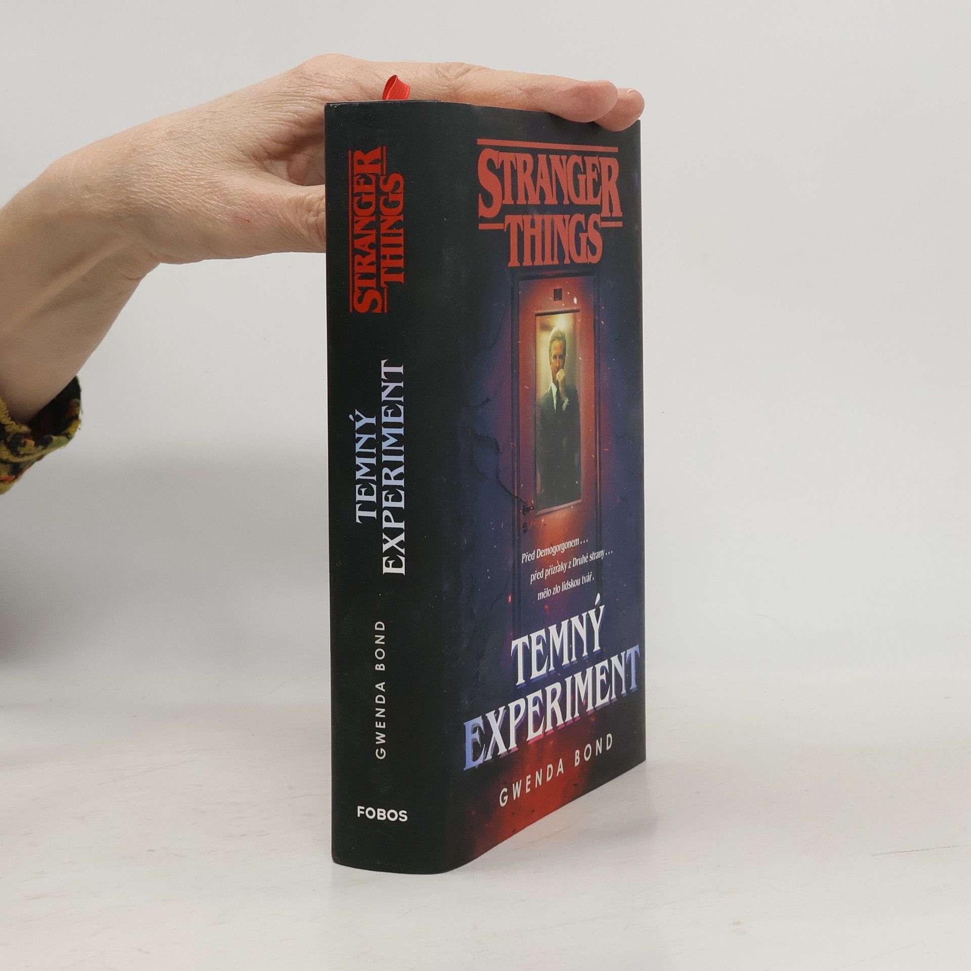 Gwenda Bond Stranger Things. Temný experiment