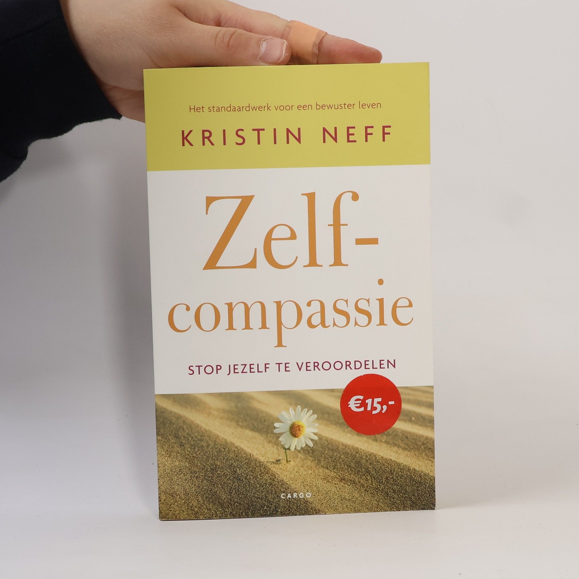 Kristin Neff Zelfcompassie - stop jezelf te veroordelen - druk 8