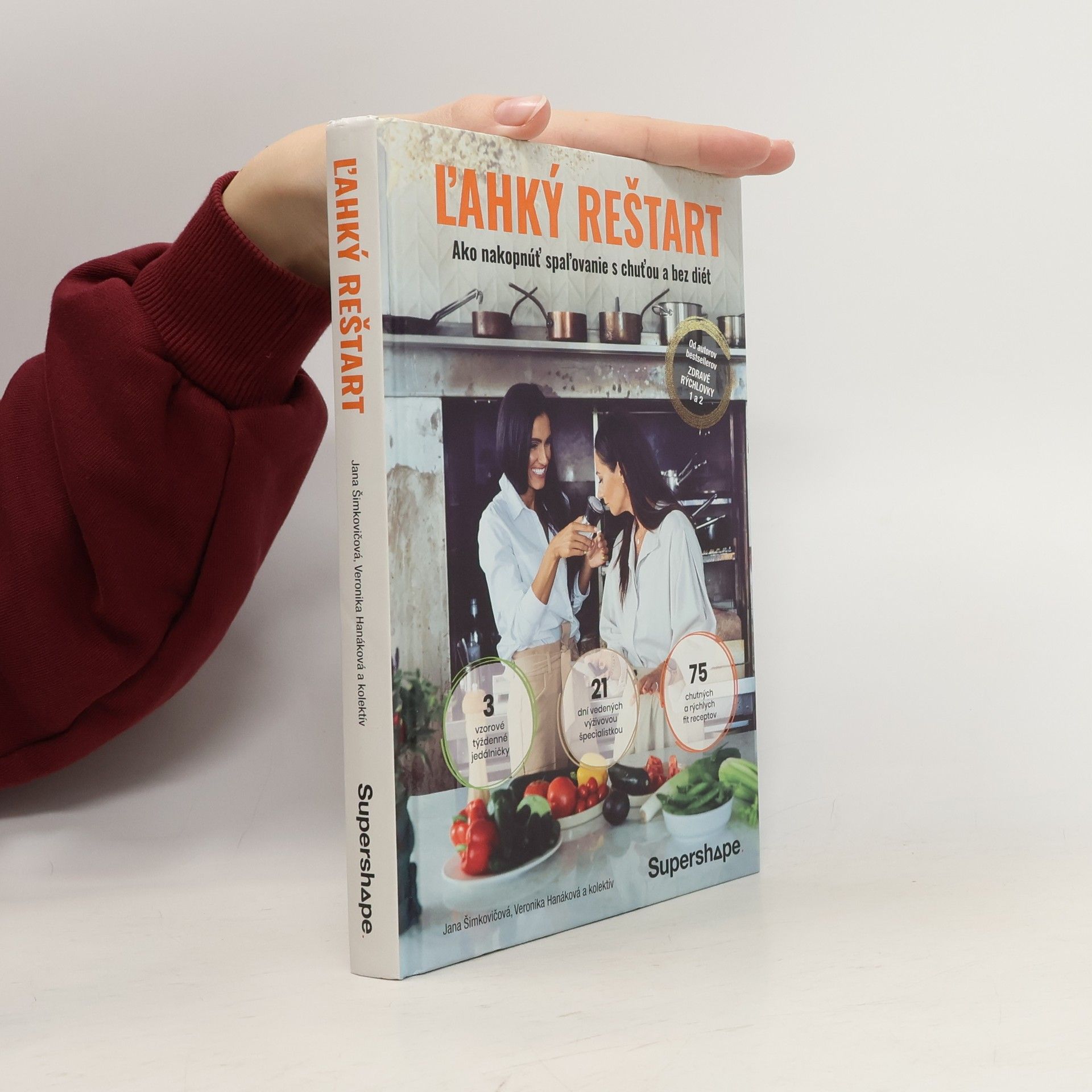 Autorenkollektiv Ľahký reštart. Ako nakopnuť spaľovanie s chuťou a bez diét