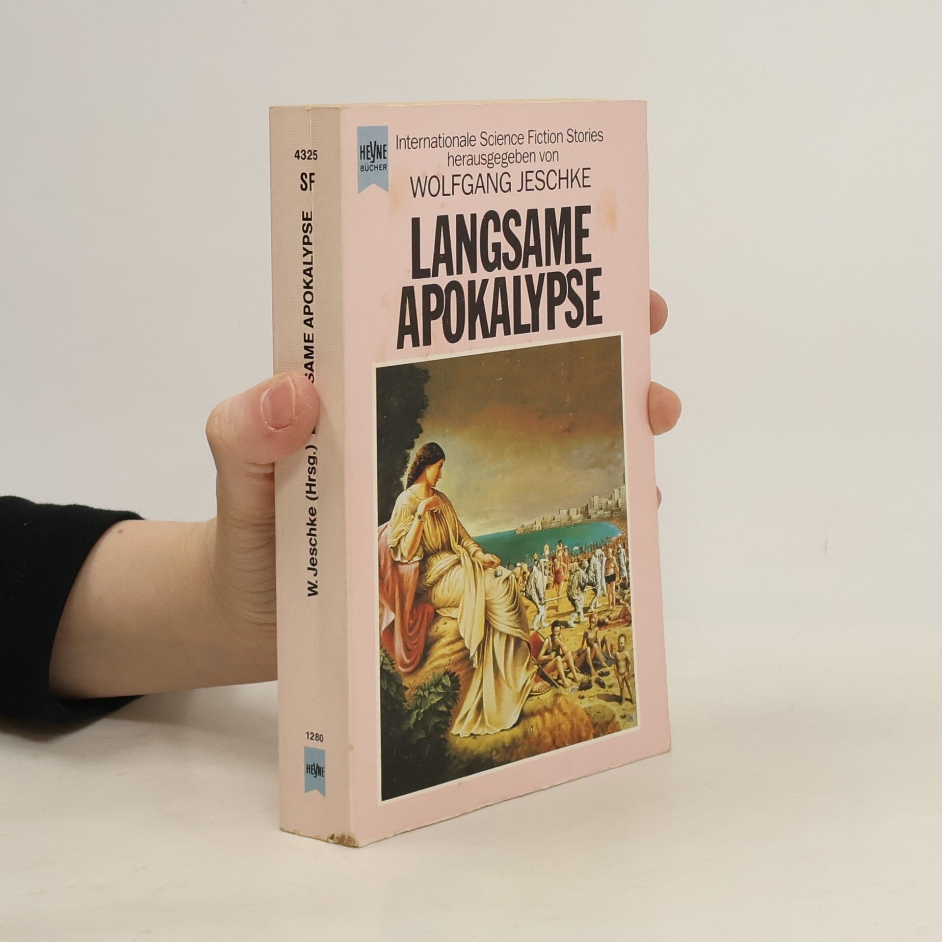 Wolfgang Jeschke Langsame Apokalypse