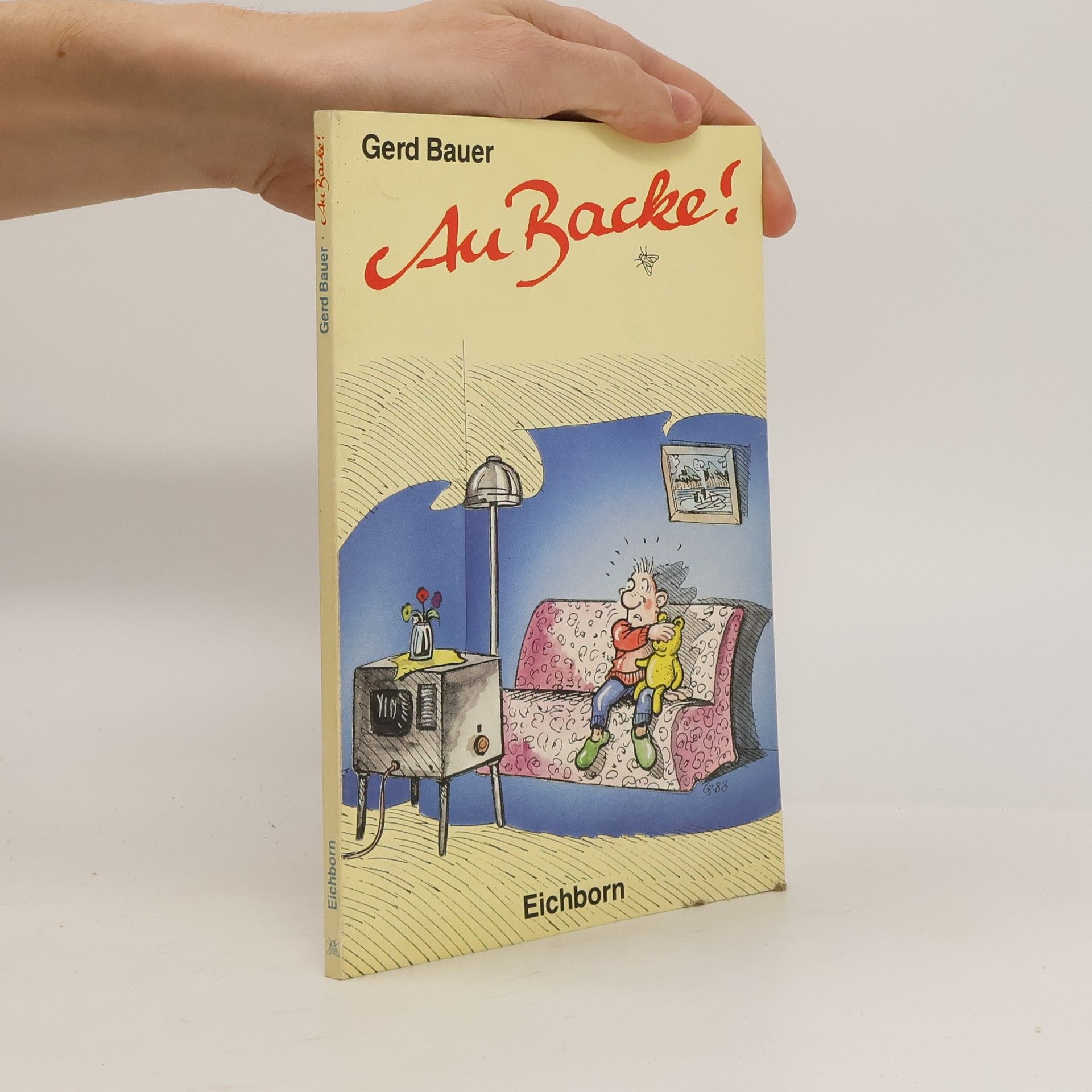 Gerd Bauer Au Backe!