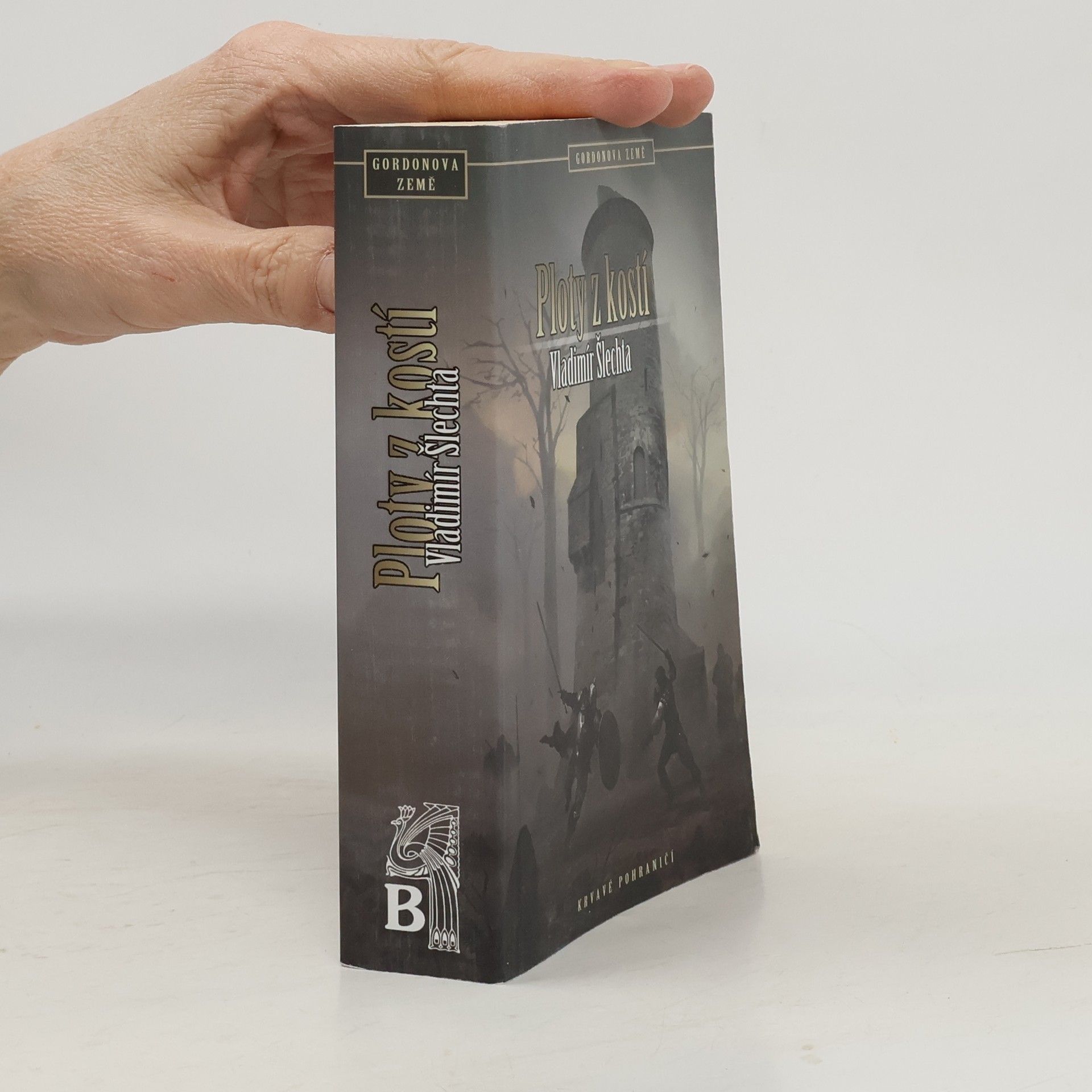 Vladimír Šlechta Ploty z kostí